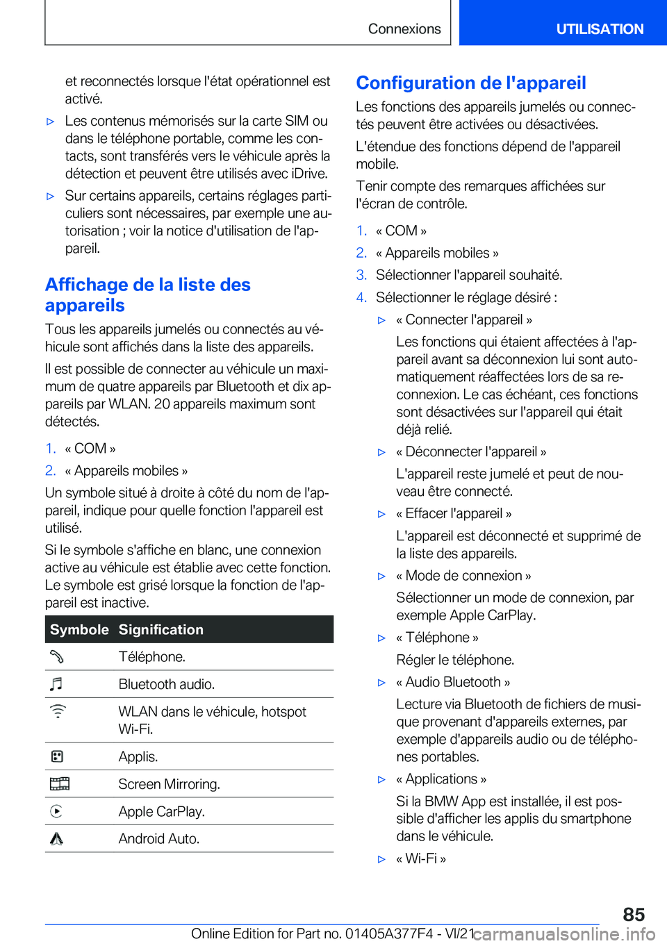 BMW X3 M 2022  Notices Demploi (in French) �e�t��r�e�c�o�n�n�e�c�t�é�s��l�o�r�s�q�u�e��l�'�é�t�a�t��o�p�é�r�a�t�i�o�n�n�e�l��e�s�t�a�c�t�i�v�é�.'x�L�e�s��c�o�n�t�e�n�u�s��m�é�m�o�r�i�s�é�s��s�u�r��l�a��c�a�r�t�e��S�I�M