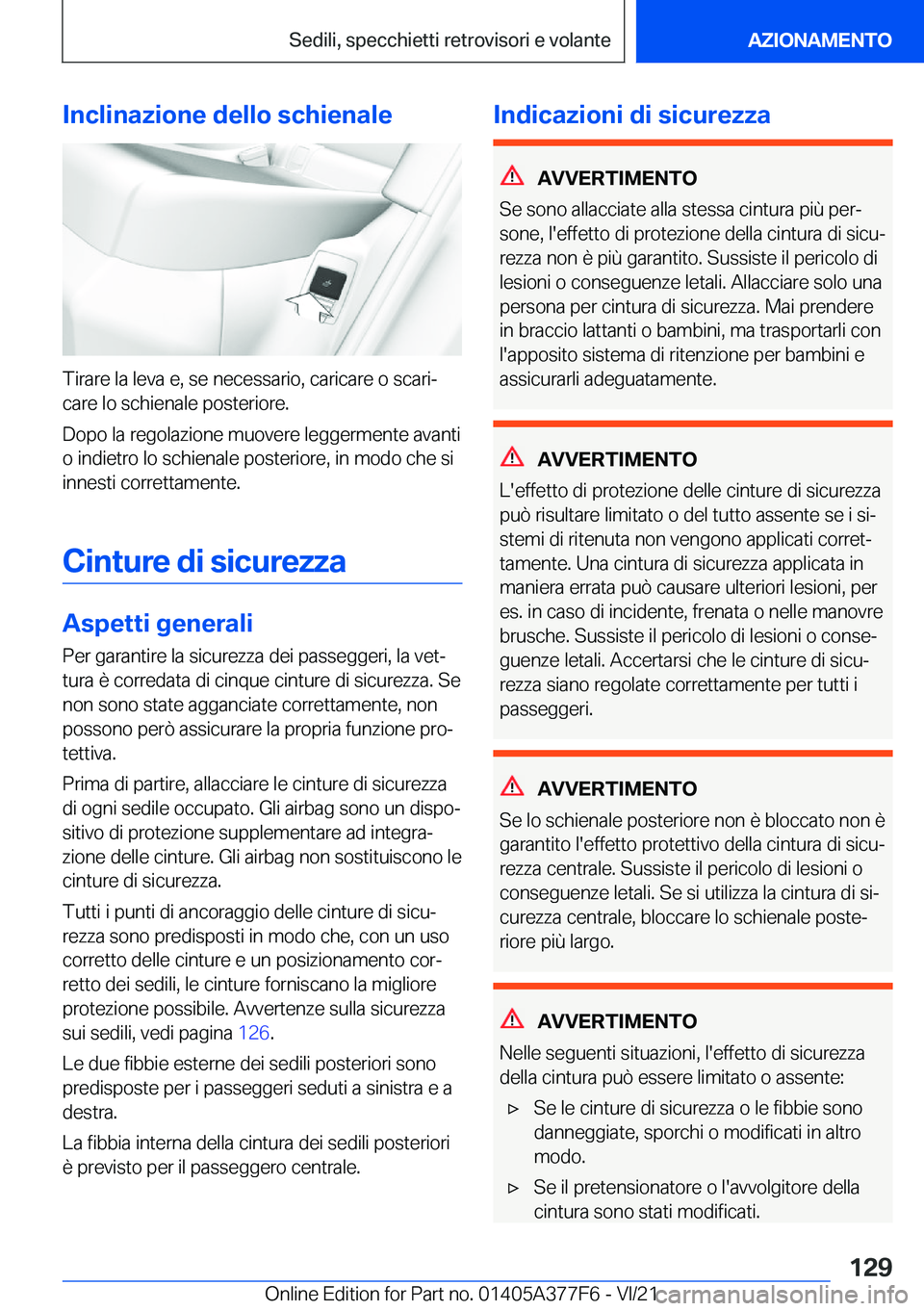BMW X3 M 2022  Libretti Di Uso E manutenzione (in Italian) �I�n�c�l�i�n�a�z�i�o�n�e��d�e�l�l�o��s�c�h�i�e�n�a�l�e
�T�i�r�a�r�e��l�a��l�e�v�a��e�,��s�e��n�e�c�e�s�s�a�r�i�o�,��c�a�r�i�c�a�r�e��o��s�c�a�r�iª�c�a�r�e��l�o��s�c�h�i�e�n�a�l�e��p�o�s
