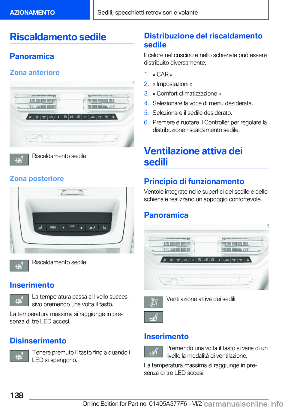 BMW X3 M 2022  Libretti Di Uso E manutenzione (in Italian) �R�i�s�c�a�l�d�a�m�e�n�t�o��s�e�d�i�l�e
�P�a�n�o�r�a�m�i�c�a�Z�o�n�a��a�n�t�e�r�i�o�r�e
�R�i�s�c�a�l�d�a�m�e�n�t�o��s�e�d�i�l�e
�Z�o�n�a��p�o�s�t�e�r�i�o�r�e
�R�i�s�c�a�l�d�a�m�e�n�t�o��s�e�d�i�l