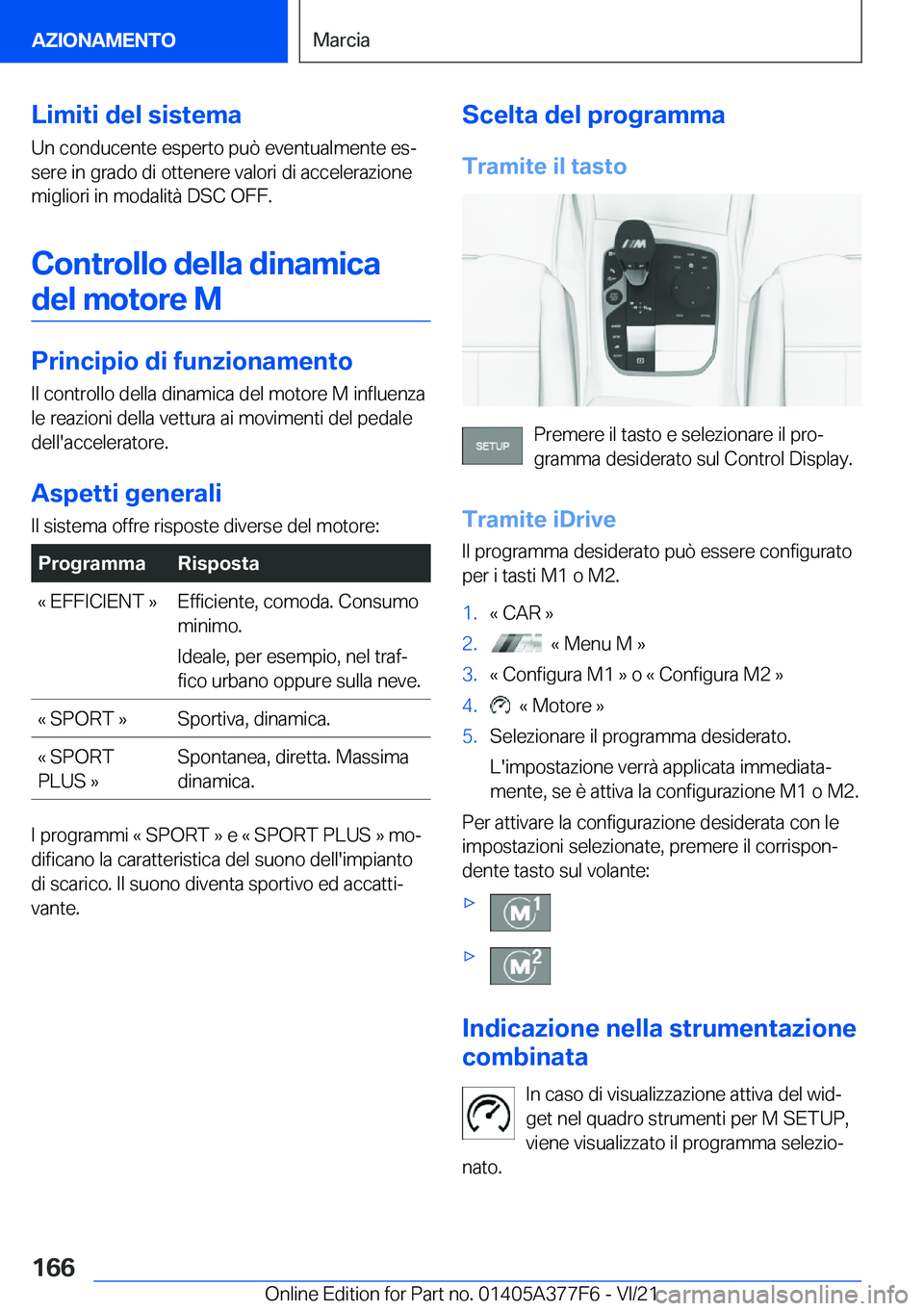 BMW X3 M 2022  Libretti Di Uso E manutenzione (in Italian) �L�i�m�i�t�i��d�e�l��s�i�s�t�e�m�a�U�n��c�o�n�d�u�c�e�n�t�e��e�s�p�e�r�t�o��p�u�