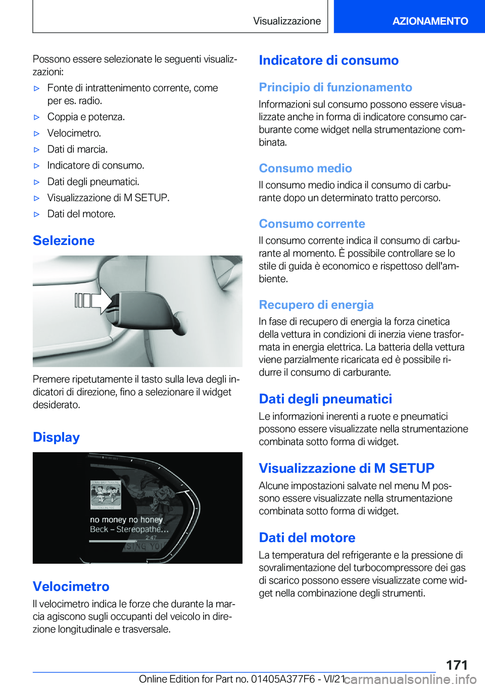 BMW X3 M 2022  Libretti Di Uso E manutenzione (in Italian) �P�o�s�s�o�n�o��e�s�s�e�r�e��s�e�l�e�z�i�o�n�a�t�e��l�e��s�e�g�u�e�n�t�i��v�i�s�u�a�l�i�zª�z�a�z�i�o�n�i�:'x�F�o�n�t�e��d�i��i�n�t�r�a�t�t�e�n�i�m�e�n�t�o��c�o�r�r�e�n�t�e�,��c�o�m�e�p�