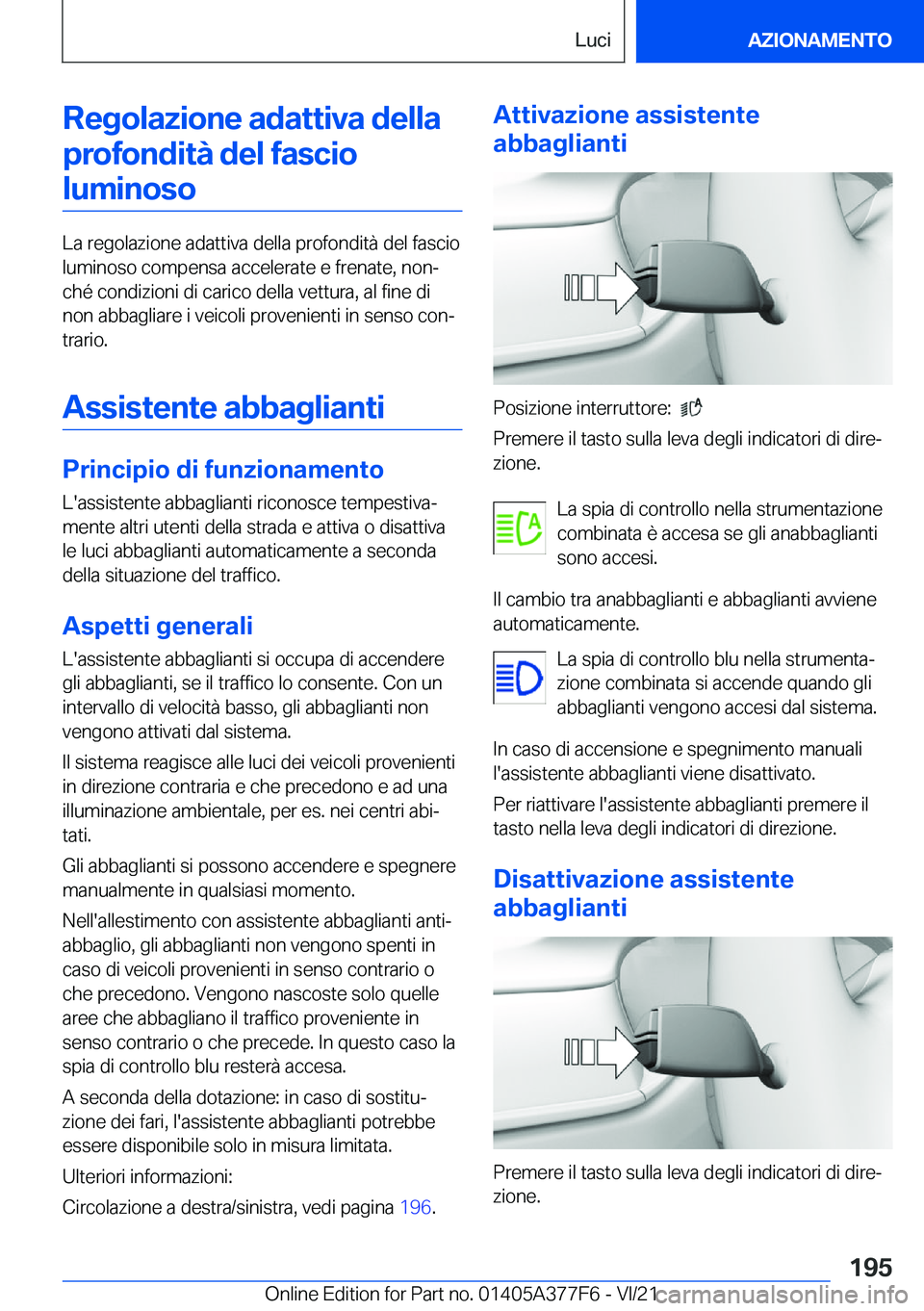 BMW X3 M 2022  Libretti Di Uso E manutenzione (in Italian) �R�e�g�o�l�a�z�i�o�n�e��a�d�a�t�t�i�v�a��d�e�l�l�a�p�r�o�f�o�n�d�i�t�