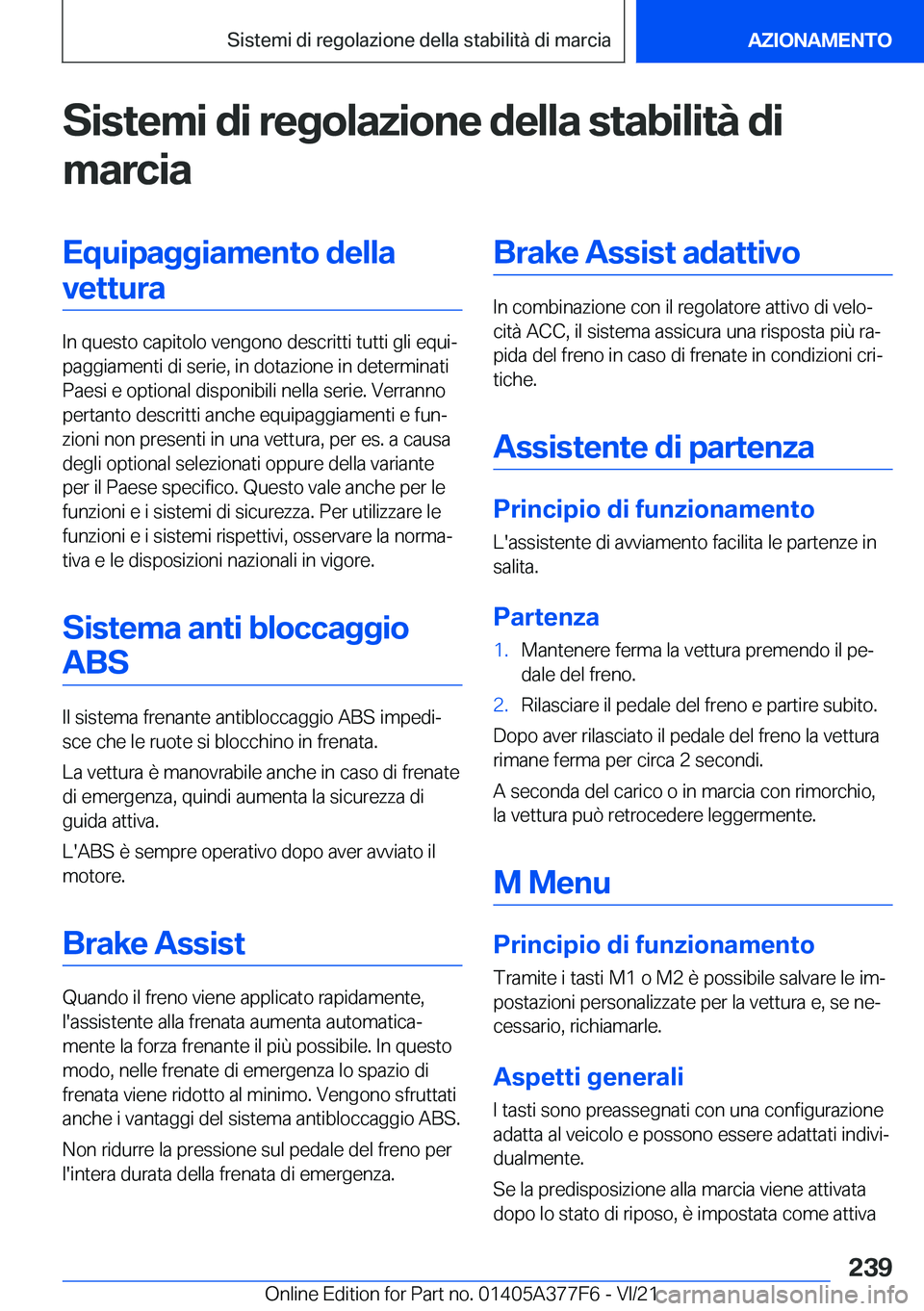 BMW X3 M 2022  Libretti Di Uso E manutenzione (in Italian) �S�i�s�t�e�m�i��d�i��r�e�g�o�l�a�z�i�o�n�e��d�e�l�l�a��s�t�a�b�i�l�i�t�