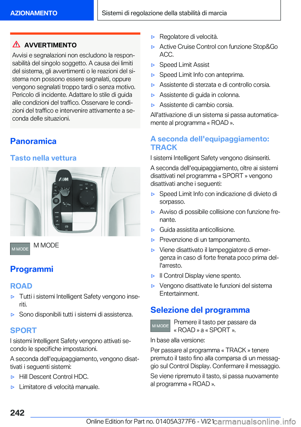 BMW X3 M 2022  Libretti Di Uso E manutenzione (in Italian) �A�V�V�E�R�T�I�M�E�N�T�O
�A�v�v�i�s�i��e��s�e�g�n�a�l�a�z�i�o�n�i��n�o�n��e�s�c�l�u�d�o�n�o��l�a��r�e�s�p�o�nª
�s�a�b�i�l�i�t�