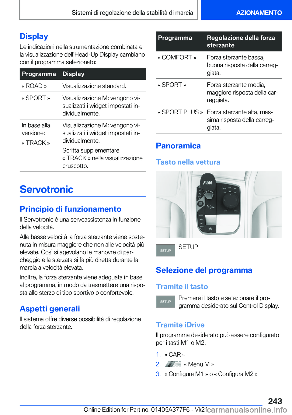 BMW X3 M 2022  Libretti Di Uso E manutenzione (in Italian) �D�i�s�p�l�a�y�L�e��i�n�d�i�c�a�z�i�o�n�i��n�e�l�l�a��s�t�r�u�m�e�n�t�a�z�i�o�n�e��c�o�m�b�i�n�a�t�a��e
�l�a��v�i�s�u�a�l�i�z�z�a�z�i�o�n�e��d�e�l�l�'�H�e�a�d�-�U�p��D�i�s�p�l�a�y��c�a�m�