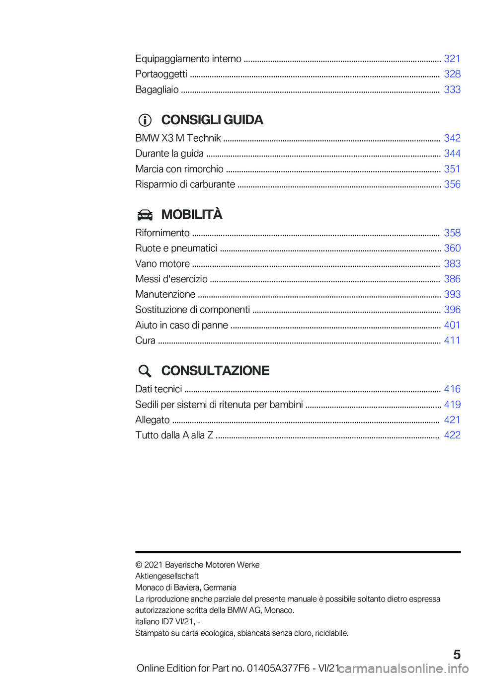 BMW X3 M 2022  Libretti Di Uso E manutenzione (in Italian) �E�q�u�i�p�a�g�g�i�a�m�e�n�t�o��i�n�t�e�r�n�o��.�.�.�.�.�.�.�.�.�.�.�.�.�.�.�.�.�.�.�.�.�.�.�.�.�.�.�.�.�.�.�.�.�.�.�.�.�.�.�.�.�.�.�.�.�.�.�.�.�.�.�.�.�.�.�.�.�.�.�.�.�.�.�.�.�.�.�.�.�.�.�.�.�.�.�.