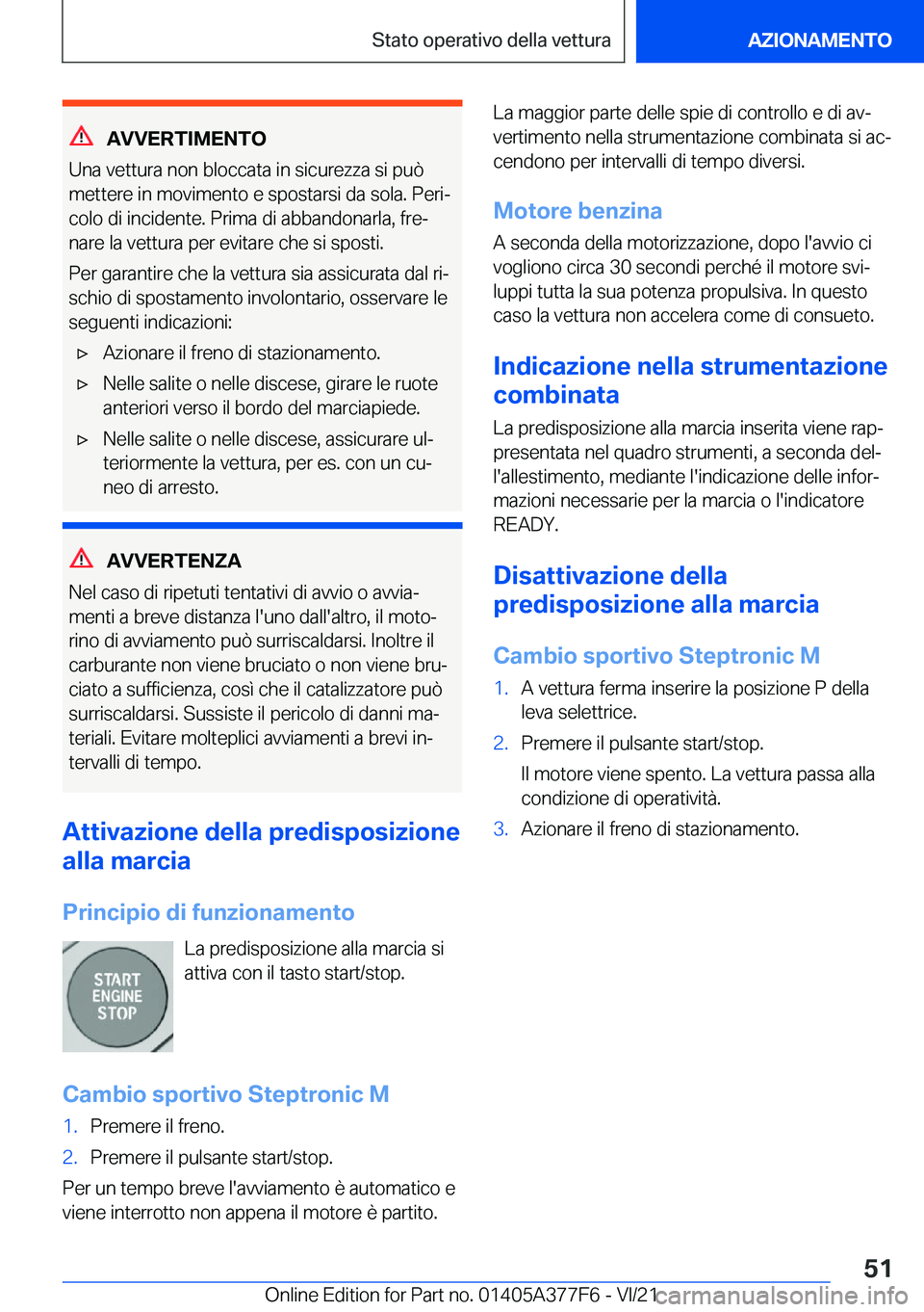 BMW X3 M 2022  Libretti Di Uso E manutenzione (in Italian) �A�V�V�E�R�T�I�M�E�N�T�O
�U�n�a��v�e�t�t�u�r�a��n�o�n��b�l�o�c�c�a�t�a��i�n��s�i�c�u�r�e�z�z�a��s�i��p�u�