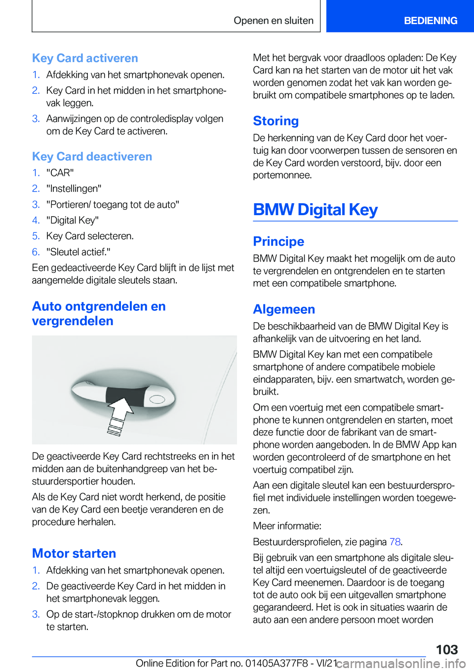 BMW X3 M 2022  Instructieboekjes (in Dutch) �K�e�y��C�a�r�d��a�c�t�i�v�e�r�e�n�1�.�A�f�d�e�k�k�i�n�g��v�a�n��h�e�t��s�m�a�r�t�p�h�o�n�e�v�a�k��o�p�e�n�e�n�.�2�.�K�e�y��C�a�r�d��i�n��h�e�t��m�i�d�d�e�n��i�n��h�e�t��s�m�a�r�t�p�h�o�n