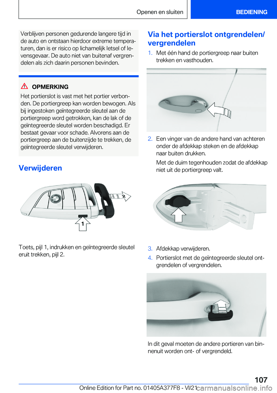BMW X3 M 2022  Instructieboekjes (in Dutch) �V�e�r�b�l�i�j�v�e�n��p�e�r�s�o�n�e�n��g�e�d�u�r�e�n�d�e��l�a�n�g�e�r�e��t�i�j�d��i�n
�d�e��a�u�t�o��e�n��o�n�t�s�t�a�a�n��h�i�e�r�d�o�o�r��e�x�t�r�e�m�e��t�e�m�p�e�r�aj �t�u�r�e�n�,��d�a