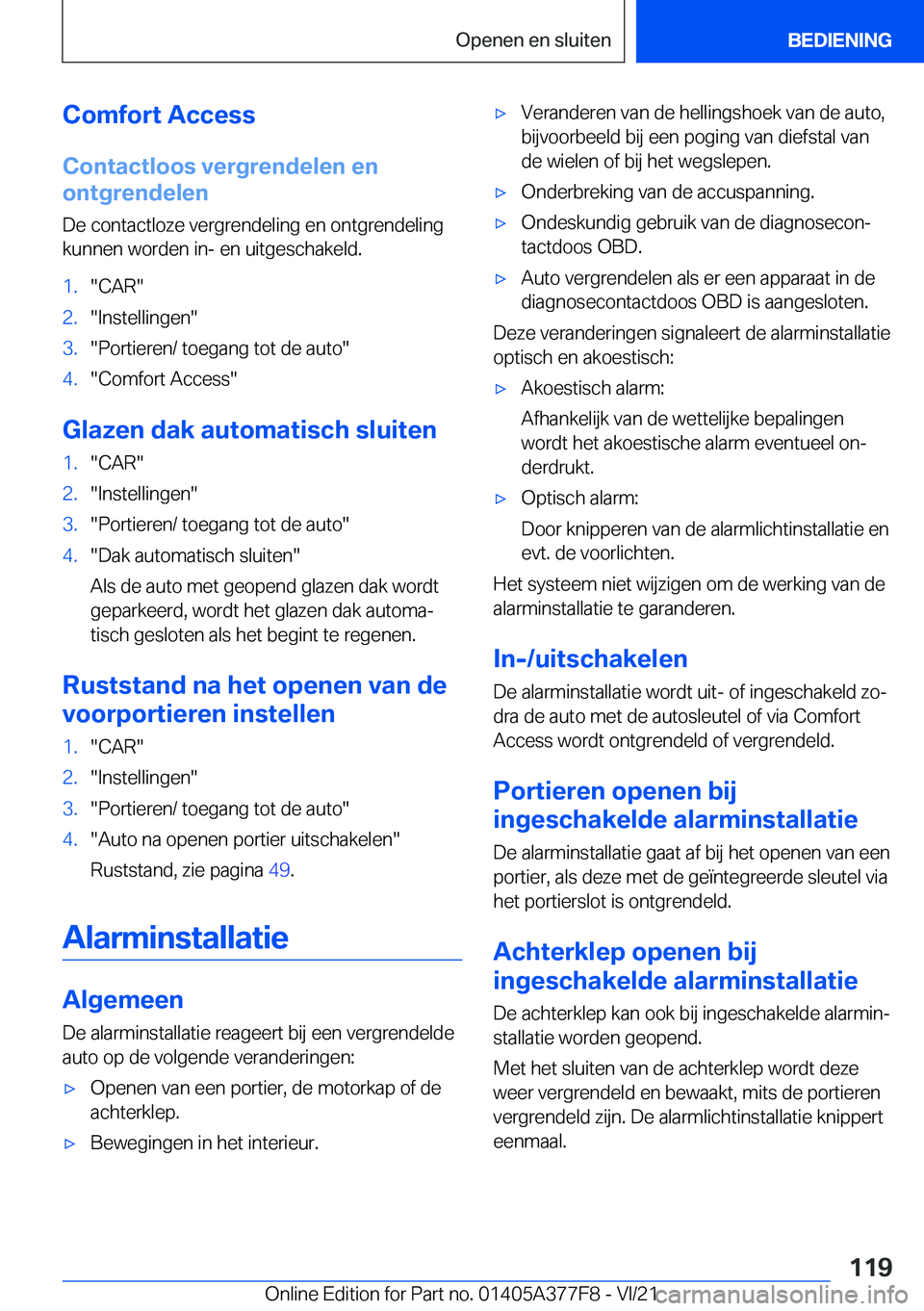 BMW X3 M 2022  Instructieboekjes (in Dutch) �C�o�m�f�o�r�t��A�c�c�e�s�s�C�o�n�t�a�c�t�l�o�o�s��v�e�r�g�r�e�n�d�e�l�e�n��e�n
�o�n�t�g�r�e�n�d�e�l�e�n
�D�e��c�o�n�t�a�c�t�l�o�z�e��v�e�r�g�r�e�n�d�e�l�i�n�g��e�n��o�n�t�g�r�e�n�d�e�l�i�n�g
�