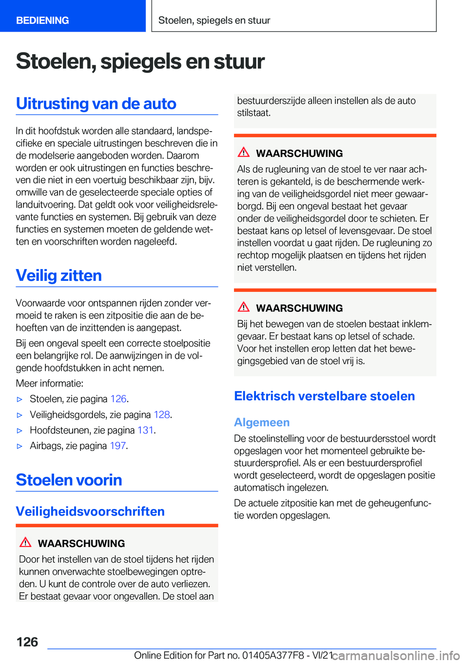 BMW X3 M 2022  Instructieboekjes (in Dutch) �S�t�o�e�l�e�n�,��s�p�i�e�g�e�l�s��e�n��s�t�u�u�r�U�i�t�r�u�s�t�i�n�g��v�a�n��d�e��a�u�t�o
�I�n��d�i�t��h�o�o�f�d�s�t�u�k��w�o�r�d�e�n��a�l�l�e��s�t�a�n�d�a�a�r�d�,��l�a�n�d�s�p�ej�c�i�f�