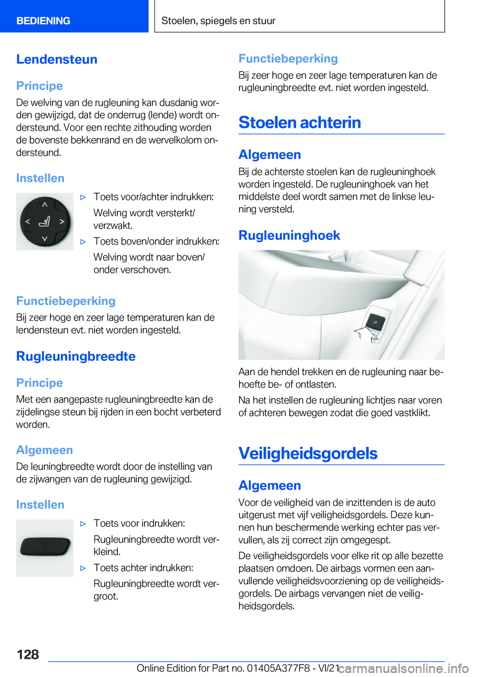 BMW X3 M 2022  Instructieboekjes (in Dutch) �L�e�n�d�e�n�s�t�e�u�n
�P�r�i�n�c�i�p�e �D�e��w�e�l�v�i�n�g��v�a�n��d�e��r�u�g�l�e�u�n�i�n�g��k�a�n��d�u�s�d�a�n�i�g��w�o�rj�d�e�n��g�e�w�i�j�z�i�g�d�,��d�a�t��d�e��o�n�d�e�r�r�u�g��(�l�e