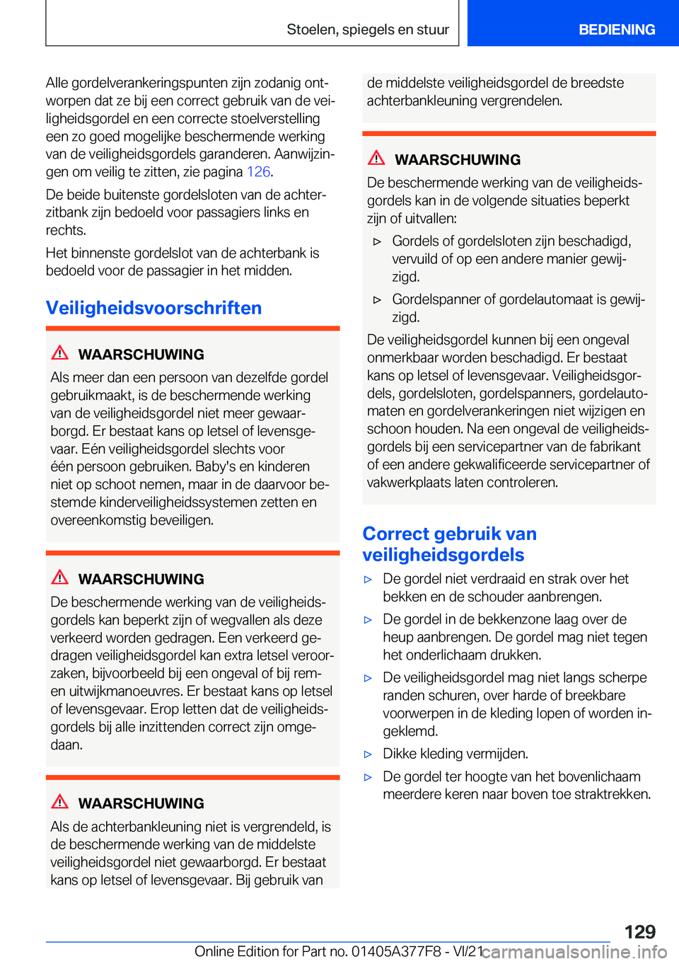 BMW X3 M 2022  Instructieboekjes (in Dutch) �A�l�l�e��g�o�r�d�e�l�v�e�r�a�n�k�e�r�i�n�g�s�p�u�n�t�e�n��z�i�j�n��z�o�d�a�n�i�g��o�n�tj
�w�o�r�p�e�n��d�a�t��z�e��b�i�j��e�e�n��c�o�r�r�e�c�t��g�e�b�r�u�i�k��v�a�n��d�e��v�e�ij
�l�i�g