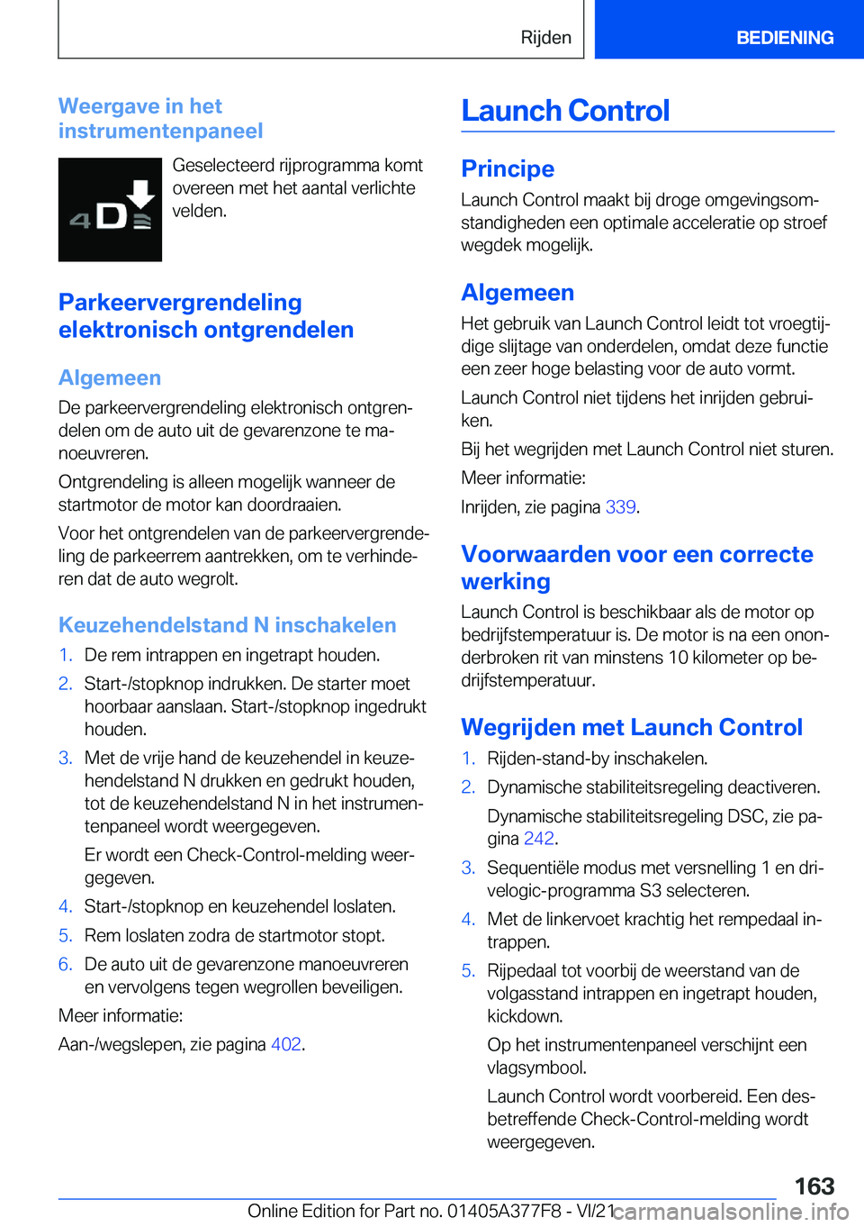 BMW X3 M 2022  Instructieboekjes (in Dutch) �W�e�e�r�g�a�v�e��i�n��h�e�t
�i�n�s�t�r�u�m�e�n�t�e�n�p�a�n�e�e�l
�G�e�s�e�l�e�c�t�e�e�r�d��r�i�j�p�r�o�g�r�a�m�m�a��k�o�m�t
�o�v�e�r�e�e�n��m�e�t��h�e�t��a�a�n�t�a�l��v�e�r�l�i�c�h�t�e
�v�e�l