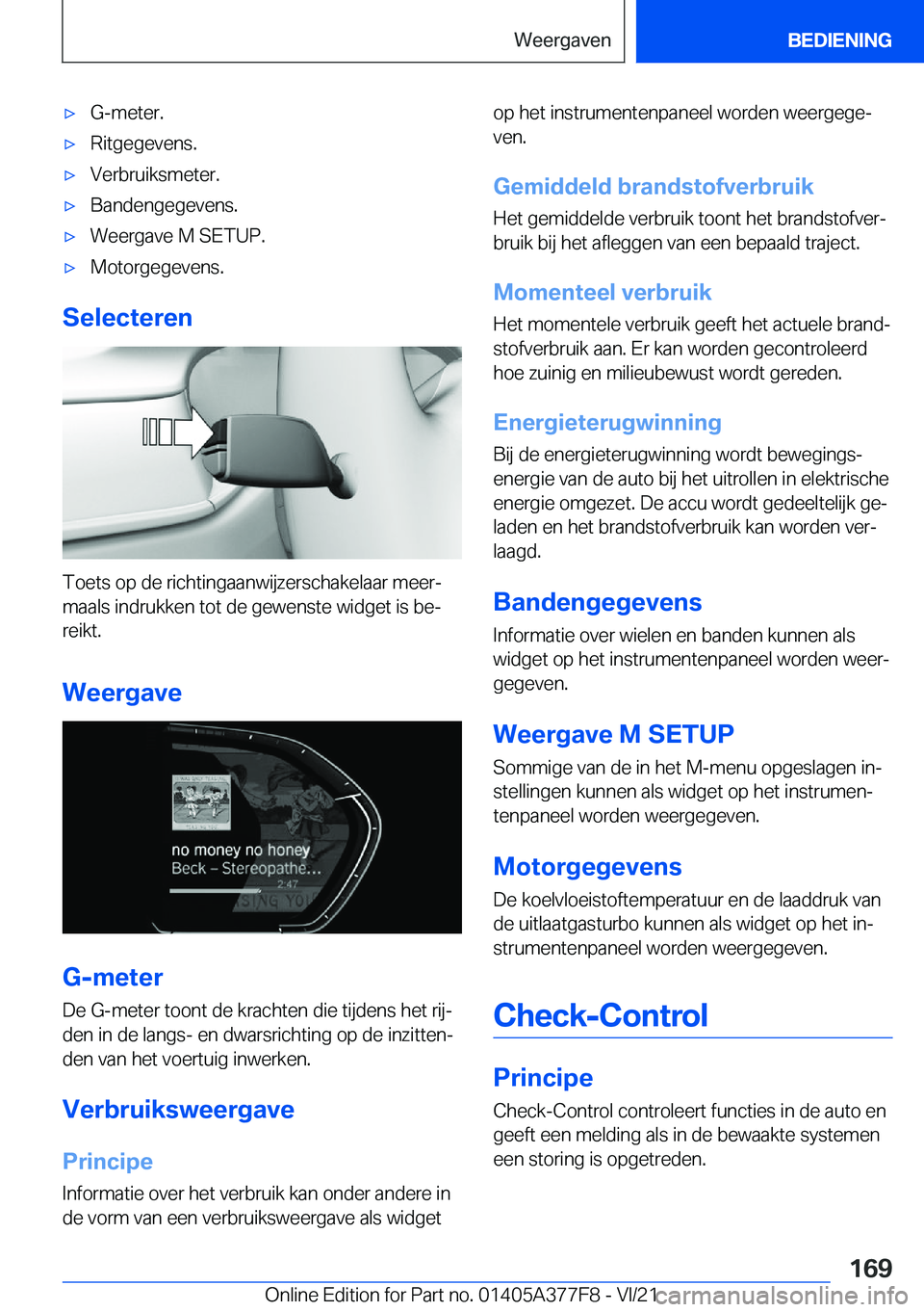 BMW X3 M 2022  Instructieboekjes (in Dutch) 'x�G�-�m�e�t�e�r�.'x�R�i�t�g�e�g�e�v�e�n�s�.'x�V�e�r�b�r�u�i�k�s�m�e�t�e�r�.'x�B�a�n�d�e�n�g�e�g�e�v�e�n�s�.'x�W�e�e�r�g�a�v�e��M��S�E�T�U�P�.'x�M�o�t�o�r�g�e�g�e�v�e�n�s�.
�