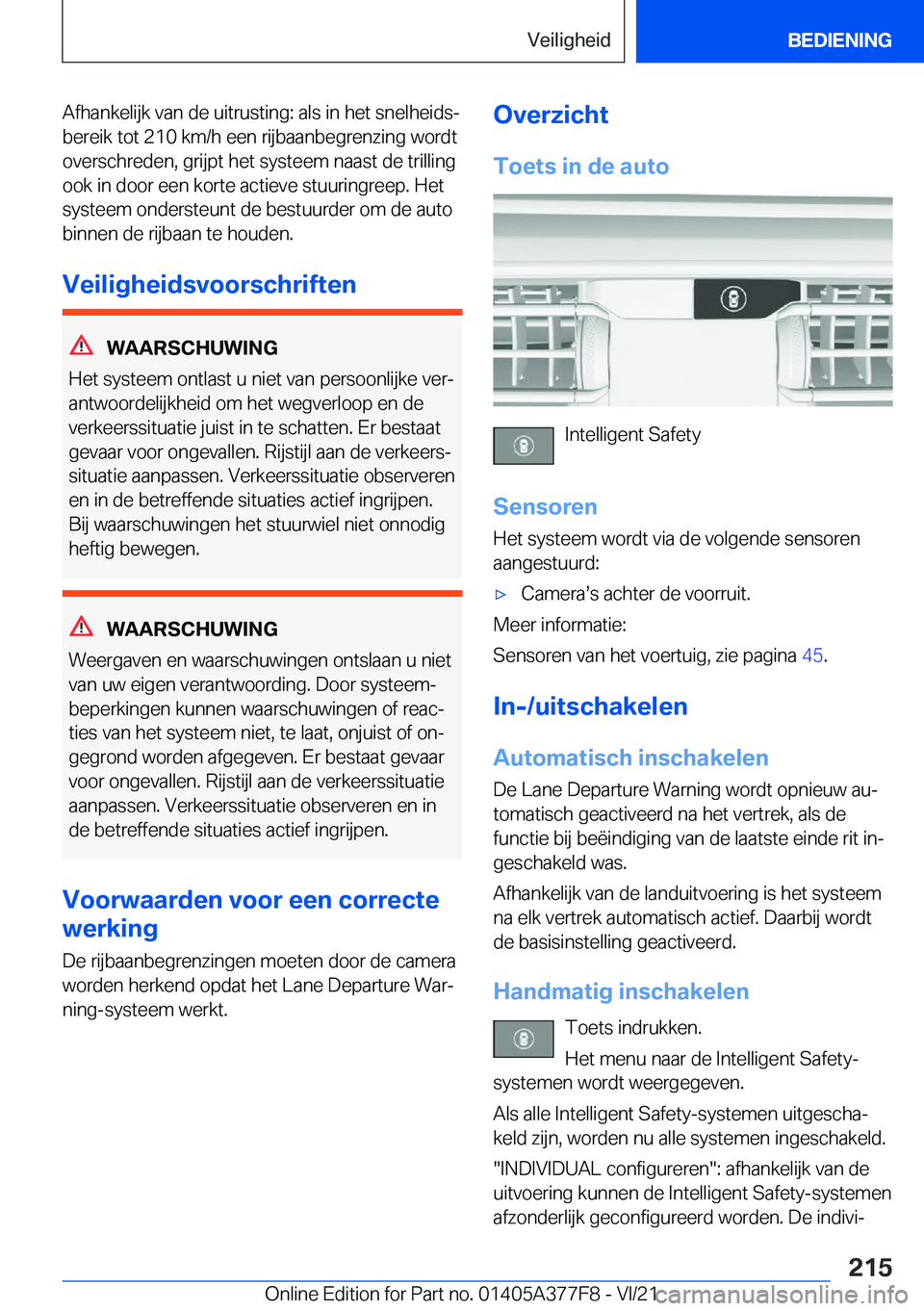 BMW X3 M 2022  Instructieboekjes (in Dutch) �A�f�h�a�n�k�e�l�i�j�k��v�a�n��d�e��u�i�t�r�u�s�t�i�n�g�:��a�l�s��i�n��h�e�t��s�n�e�l�h�e�i�d�sj
�b�e�r�e�i�k��t�o�t��2�1�0��k�m�/�h��e�e�n��r�i�j�b�a�a�n�b�e�g�r�e�n�z�i�n�g��w�o�r�d�t
