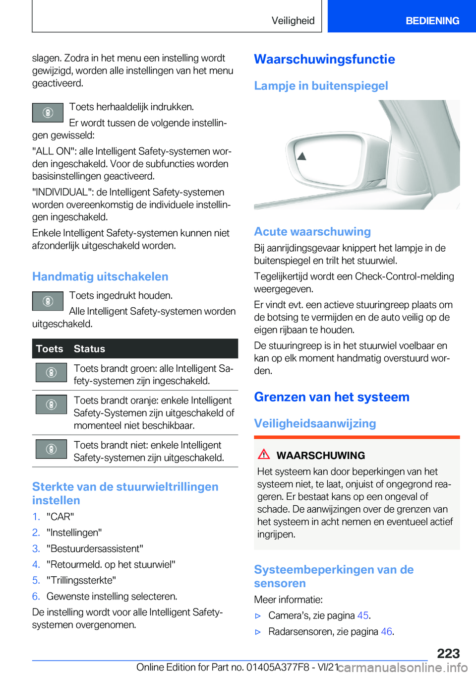 BMW X3 M 2022  Instructieboekjes (in Dutch) �s�l�a�g�e�n�.��Z�o�d�r�a��i�n��h�e�t��m�e�n�u��e�e�n��i�n�s�t�e�l�l�i�n�g��w�o�r�d�t�g�e�w�i�j�z�i�g�d�,��w�o�r�d�e�n��a�l�l�e��i�n�s�t�e�l�l�i�n�g�e�n��v�a�n��h�e�t��m�e�n�u
�g�e�a�c�t�
