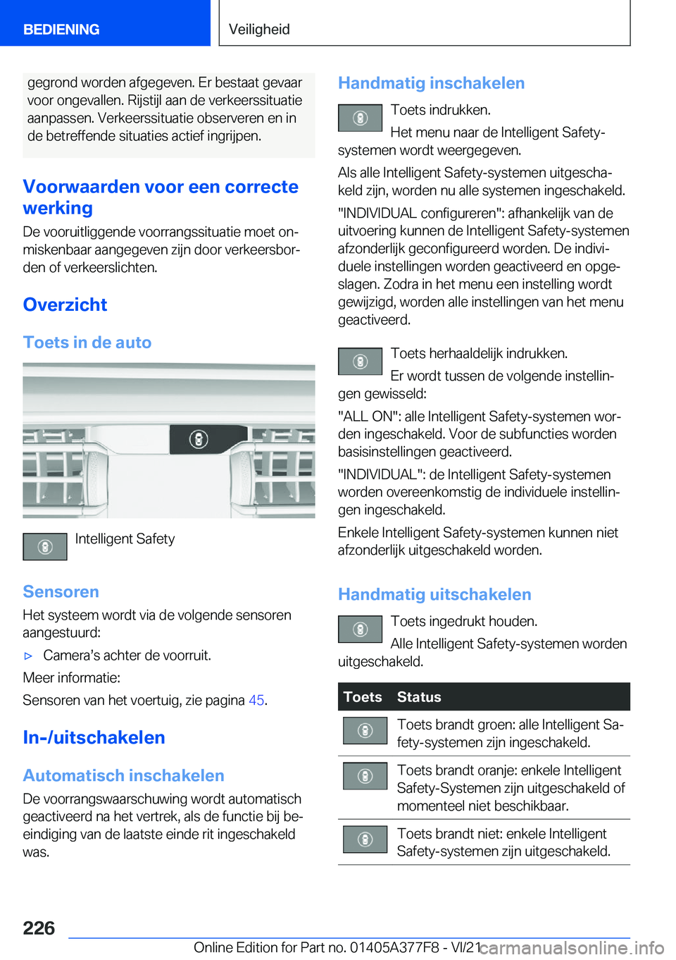 BMW X3 M 2022  Instructieboekjes (in Dutch) �g�e�g�r�o�n�d��w�o�r�d�e�n��a�f�g�e�g�e�v�e�n�.��E�r��b�e�s�t�a�a�t��g�e�v�a�a�r
�v�o�o�r��o�n�g�e�v�a�l�l�e�n�.��R�i�j�s�t�i�j�l��a�a�n��d�e��v�e�r�k�e�e�r�s�s�i�t�u�a�t�i�e
�a�a�n�p�a�s�s