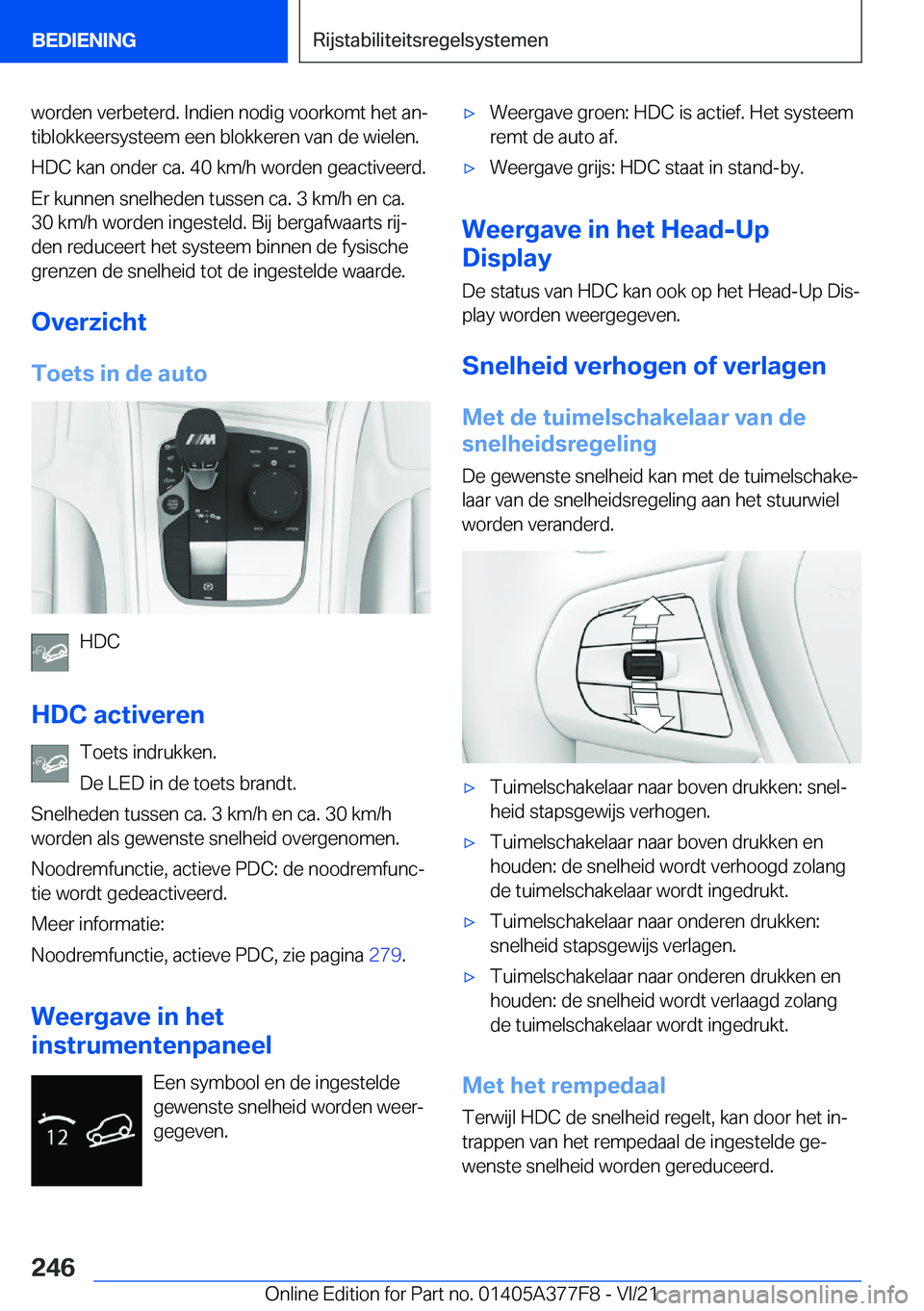 BMW X3 M 2022  Instructieboekjes (in Dutch) �w�o�r�d�e�n��v�e�r�b�e�t�e�r�d�.��I�n�d�i�e�n��n�o�d�i�g��v�o�o�r�k�o�m�t��h�e�t��a�nj�t�i�b�l�o�k�k�e�e�r�s�y�s�t�e�e�m��e�e�n��b�l�o�k�k�e�r�e�n��v�a�n��d�e��w�i�e�l�e�n�.
�H�D�C��k�a�