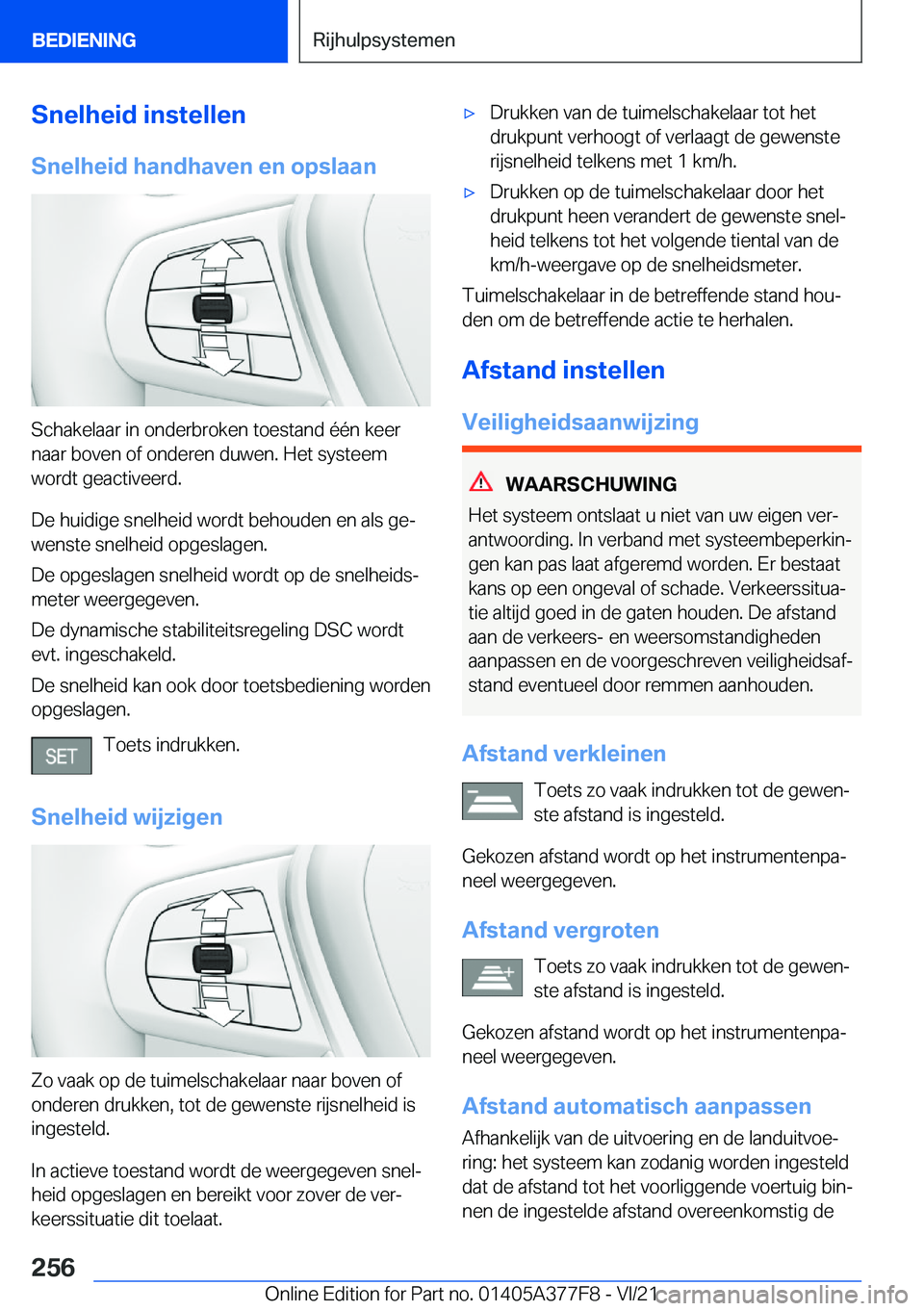 BMW X3 M 2022  Instructieboekjes (in Dutch) �S�n�e�l�h�e�i�d��i�n�s�t�e�l�l�e�n
�S�n�e�l�h�e�i�d��h�a�n�d�h�a�v�e�n��e�n��o�p�s�l�a�a�n
�S�c�h�a�k�e�l�a�a�r��i�n��o�n�d�e�r�b�r�o�k�e�n��t�o�e�s�t�a�n�d��é�é�n��k�e�e�r
�n�a�a�r��b�o�