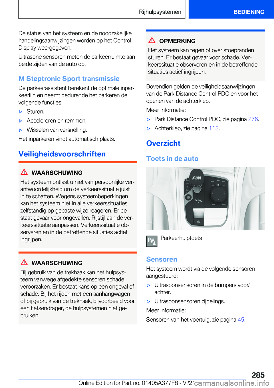 BMW X3 M 2022  Instructieboekjes (in Dutch) �D�e��s�t�a�t�u�s��v�a�n��h�e�t��s�y�s�t�e�e�m��e�n��d�e��n�o�o�d�z�a�k�e�l�i�j�k�e�h�a�n�d�e�l�i�n�g�s�a�a�n�w�i�j�z�i�n�g�e�n��w�o�r�d�e�n��o�p��h�e�t��C�o�n�t�r�o�l
�D�i�s�p�l�a�y��w�e�