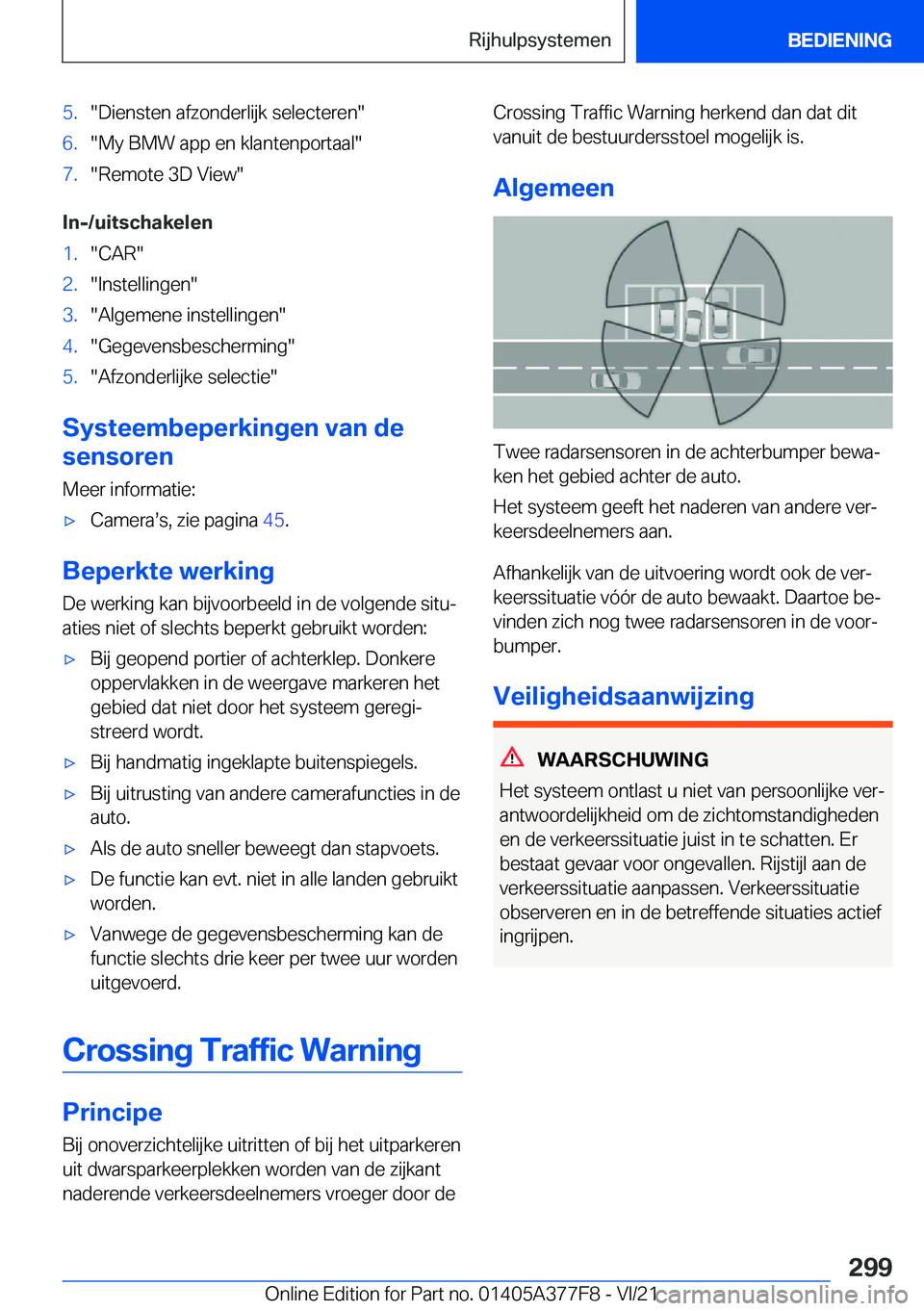 BMW X3 M 2022  Instructieboekjes (in Dutch) �5�.��D�i�e�n�s�t�e�n��a�f�z�o�n�d�e�r�l�i�j�k��s�e�l�e�c�t�e�r�e�n��6�.��M�y��B�M�W��a�p�p��e�n��k�l�a�n�t�e�n�p�o�r�t�a�a�l��7�.��R�e�m�o�t�e��3�D��V�i�e�w�
�I�n�-�/�u�i�t�s�c�h�a�k�e�