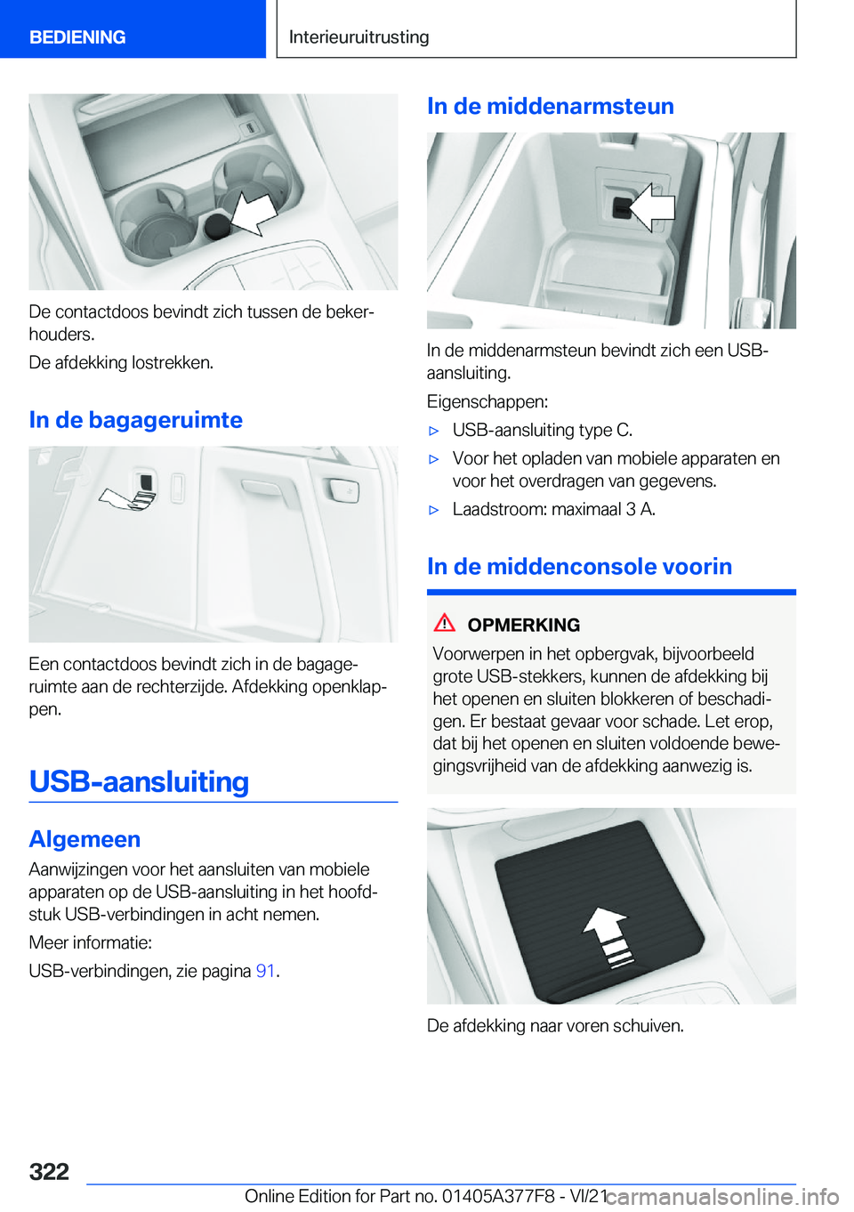 BMW X3 M 2022  Instructieboekjes (in Dutch) �D�e��c�o�n�t�a�c�t�d�o�o�s��b�e�v�i�n�d�t��z�i�c�h��t�u�s�s�e�n��d�e��b�e�k�e�rj
�h�o�u�d�e�r�s�.
�D�e��a�f�d�e�k�k�i�n�g��l�o�s�t�r�e�k�k�e�n�.
�I�n��d�e��b�a�g�a�g�e�r�u�i�m�t�e
�E�e�n�