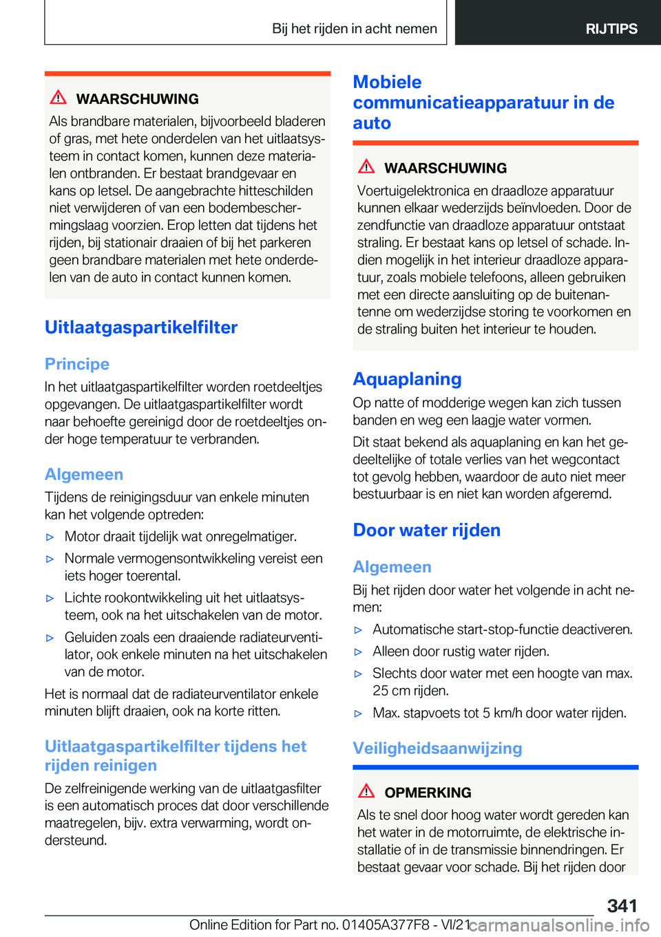 BMW X3 M 2022  Instructieboekjes (in Dutch) �W�A�A�R�S�C�H�U�W�I�N�G
�A�l�s��b�r�a�n�d�b�a�r�e��m�a�t�e�r�i�a�l�e�n�,��b�i�j�v�o�o�r�b�e�e�l�d��b�l�a�d�e�r�e�n
�o�f��g�r�a�s�,��m�e�t��h�e�t�e��o�n�d�e�r�d�e�l�e�n��v�a�n��h�e�t��u�i�t