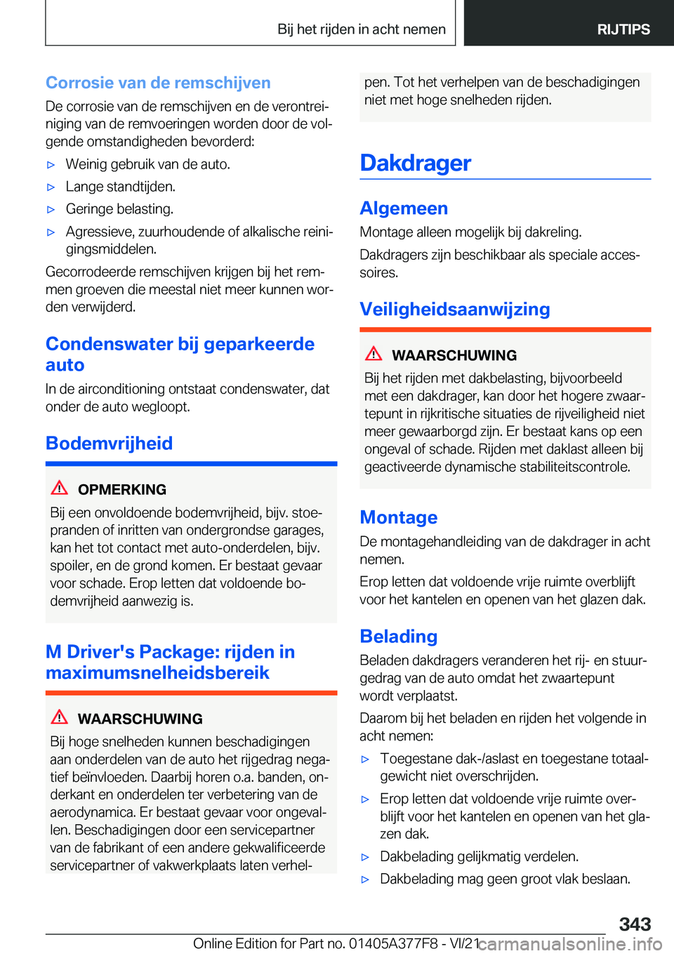 BMW X3 M 2022  Instructieboekjes (in Dutch) �C�o�r�r�o�s�i�e��v�a�n��d�e��r�e�m�s�c�h�i�j�v�e�n
�D�e��c�o�r�r�o�s�i�e��v�a�n��d�e��r�e�m�s�c�h�i�j�v�e�n��e�n��d�e��v�e�r�o�n�t�r�e�ij �n�i�g�i�n�g��v�a�n��d�e��r�e�m�v�o�e�r�i�n�g�e