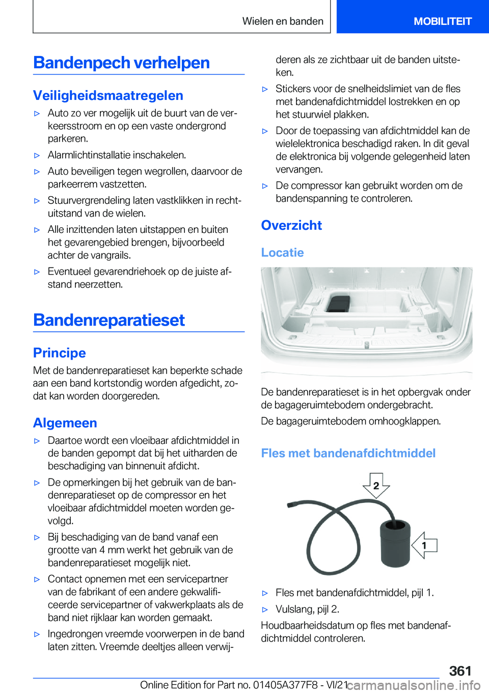 BMW X3 M 2022  Instructieboekjes (in Dutch) �B�a�n�d�e�n�p�e�c�h��v�e�r�h�e�l�p�e�n
�V�e�i�l�i�g�h�e�i�d�s�m�a�a�t�r�e�g�e�l�e�n
'x�A�u�t�o��z�o��v�e�r��m�o�g�e�l�i�j�k��u�i�t��d�e��b�u�u�r�t��v�a�n��d�e��v�e�rj�k�e�e�r�s�s�t�r�o