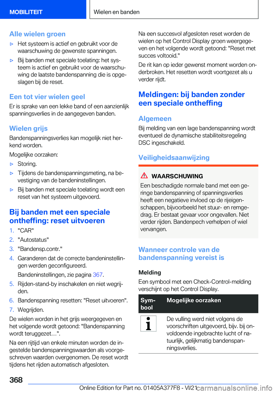 BMW X3 M 2022  Instructieboekjes (in Dutch) �A�l�l�e��w�i�e�l�e�n��g�r�o�e�n'x�H�e�t��s�y�s�t�e�e�m��i�s��a�c�t�i�e�f��e�n��g�e�b�r�u�i�k�t��v�o�o�r��d�e�w�a�a�r�s�c�h�u�w�i�n�g��d�e��g�e�w�e�n�s�t�e��s�p�a�n�n�i�n�g�e�n�.'x