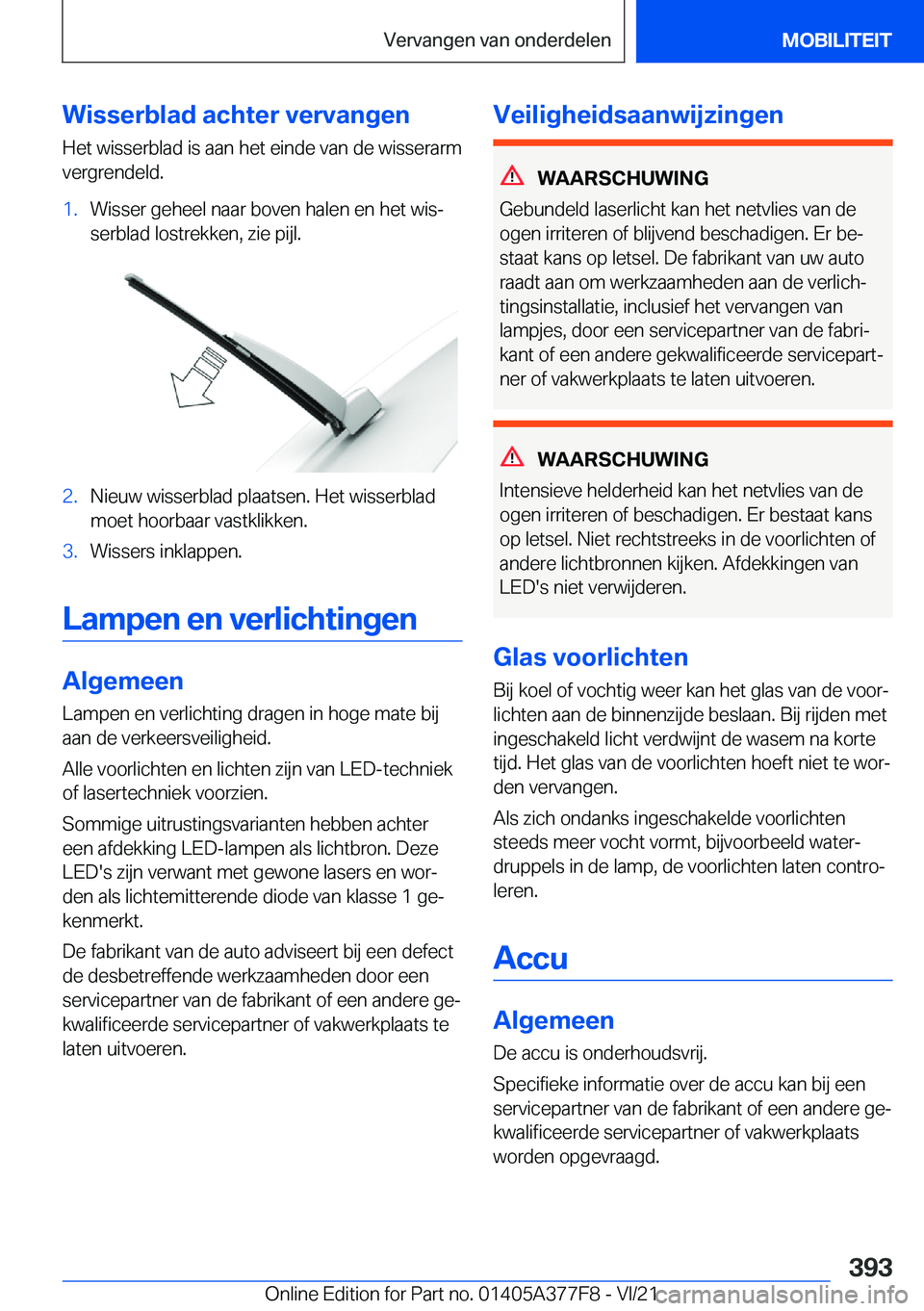 BMW X3 M 2022  Instructieboekjes (in Dutch) �W�i�s�s�e�r�b�l�a�d��a�c�h�t�e�r��v�e�r�v�a�n�g�e�n�H�e�t��w�i�s�s�e�r�b�l�a�d��i�s��a�a�n��h�e�t��e�i�n�d�e��v�a�n��d�e��w�i�s�s�e�r�a�r�m�v�e�r�g�r�e�n�d�e�l�d�.�1�.�W�i�s�s�e�r��g�e�h�e