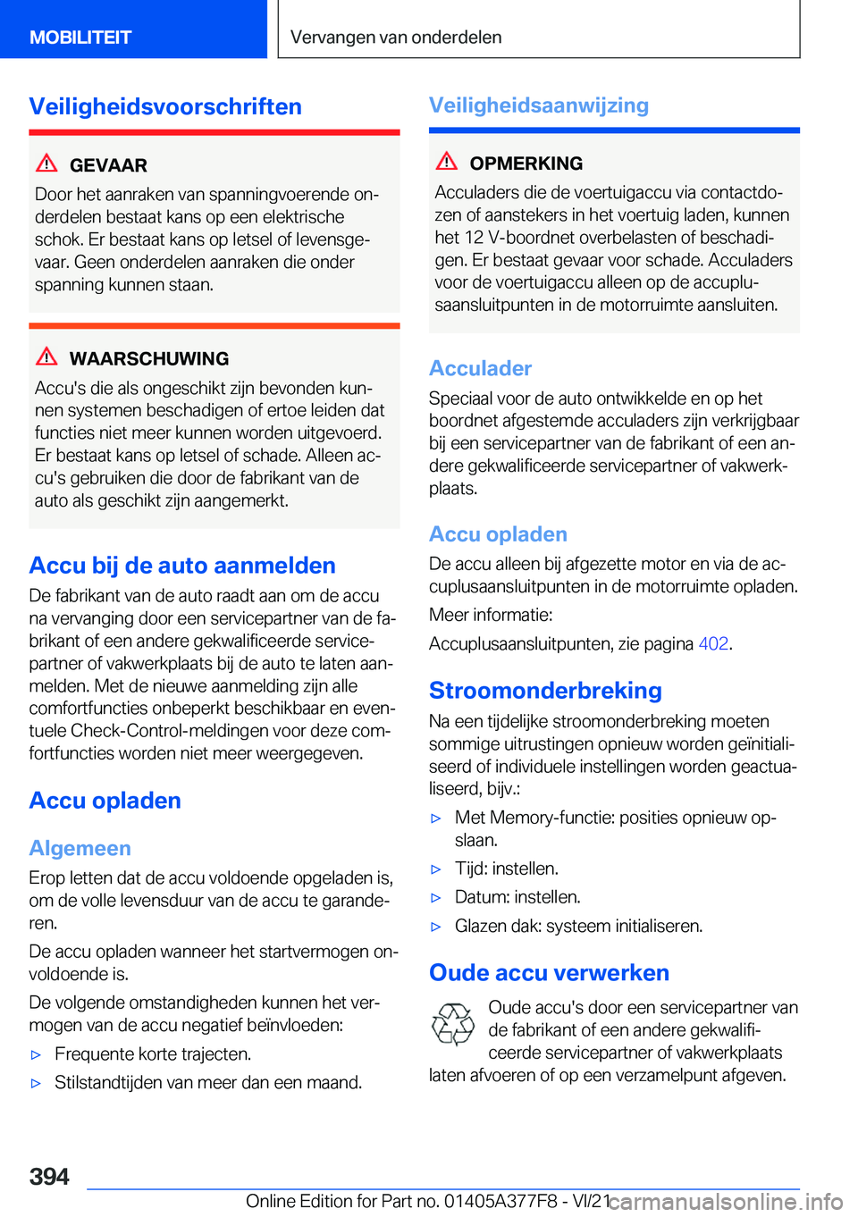 BMW X3 M 2022  Instructieboekjes (in Dutch) �V�e�i�l�i�g�h�e�i�d�s�v�o�o�r�s�c�h�r�i�f�t�e�n
�G�E�V�A�A�R
�D�o�o�r��h�e�t��a�a�n�r�a�k�e�n��v�a�n��s�p�a�n�n�i�n�g�v�o�e�r�e�n�d�e��o�nj
�d�e�r�d�e�l�e�n��b�e�s�t�a�a�t��k�a�n�s��o�p��e�