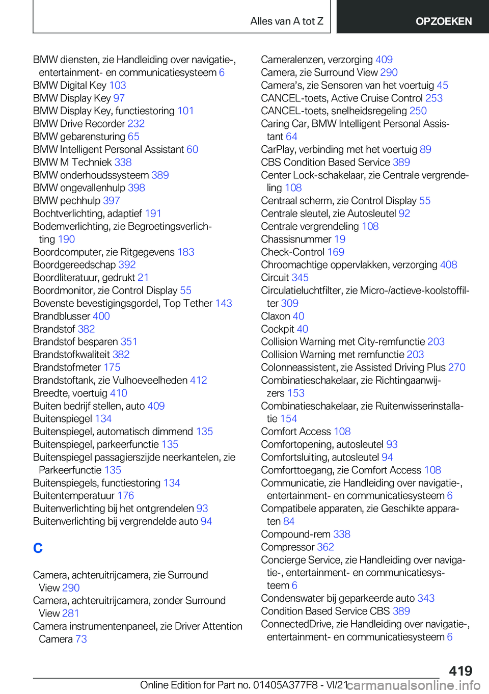 BMW X3 M 2022  Instructieboekjes (in Dutch) �B�M�W��d�i�e�n�s�t�e�n�,��z�i�e��H�a�n�d�l�e�i�d�i�n�g��o�v�e�r��n�a�v�i�g�a�t�i�e�-�,�e�n�t�e�r�t�a�i�n�m�e�n�t�-��e�n��c�o�m�m�u�n�i�c�a�t�i�e�s�y�s�t�e�e�m� �6�
�B�M�W��D�i�g�i�t�a�l��K