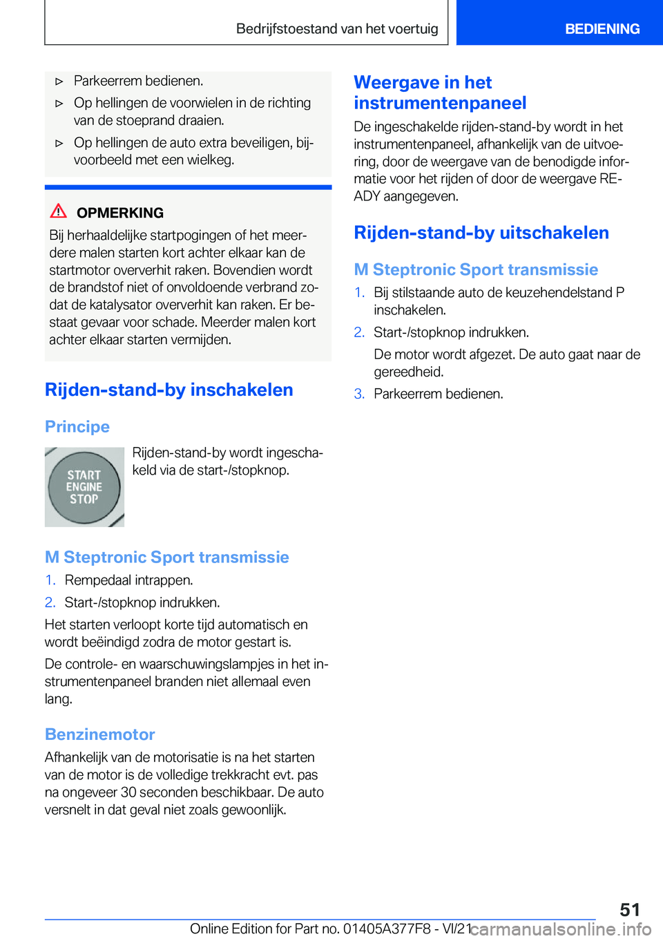 BMW X3 M 2022  Instructieboekjes (in Dutch) 'x�P�a�r�k�e�e�r�r�e�m��b�e�d�i�e�n�e�n�.'x�O�p��h�e�l�l�i�n�g�e�n��d�e��v�o�o�r�w�i�e�l�e�n��i�n��d�e��r�i�c�h�t�i�n�g
�v�a�n��d�e��s�t�o�e�p�r�a�n�d��d�r�a�a�i�e�n�.'x�O�p��h�