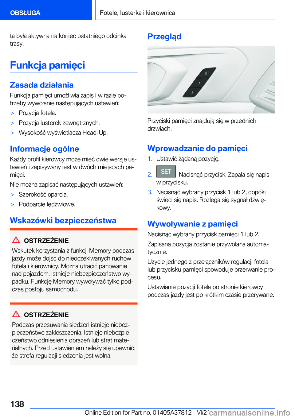 BMW X3 M 2022  Instrukcja obsługi (in Polish) �t�a��b�y�ł�a��a�k�t�y�w�n�a��n�a��k�o�n�i�e�c��o�s�t�a�t�n�i�e�g�o��o�d�c�i�n�k�a�t�r�a�s�y�.
�F�u�n�k�c�j�a��p�a�m�i�