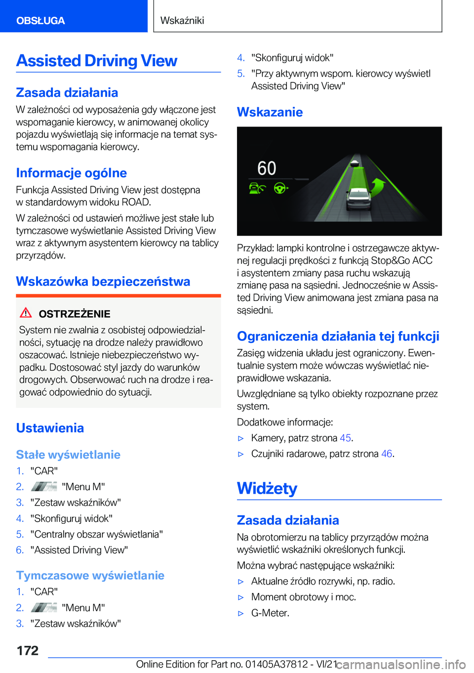 BMW X3 M 2022  Instrukcja obsługi (in Polish) �A�s�s�i�s�t�e�d��D�r�i�v�i�n�g��V�i�e�w
�Z�a�s�a�d�a��d�z�i�a�ł�a�n�i�a
�W��z�a�l�e9�n�o�c�i��o�d��w�y�p�o�s�a9�e�n�i�a��g�d�y��w�ł�
