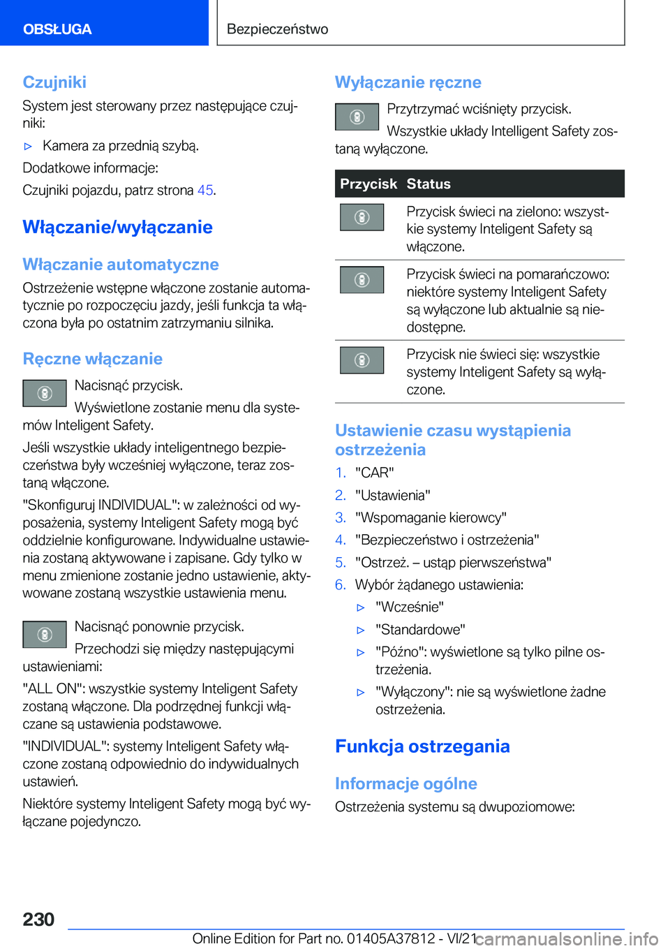 BMW X3 M 2022  Instrukcja obsługi (in Polish) �C�z�u�j�n�i�k�i
�S�y�s�t�e�m��j�e�s�t��s�t�e�r�o�w�a�n�y��p�r�z�e�z��n�a�s�t�