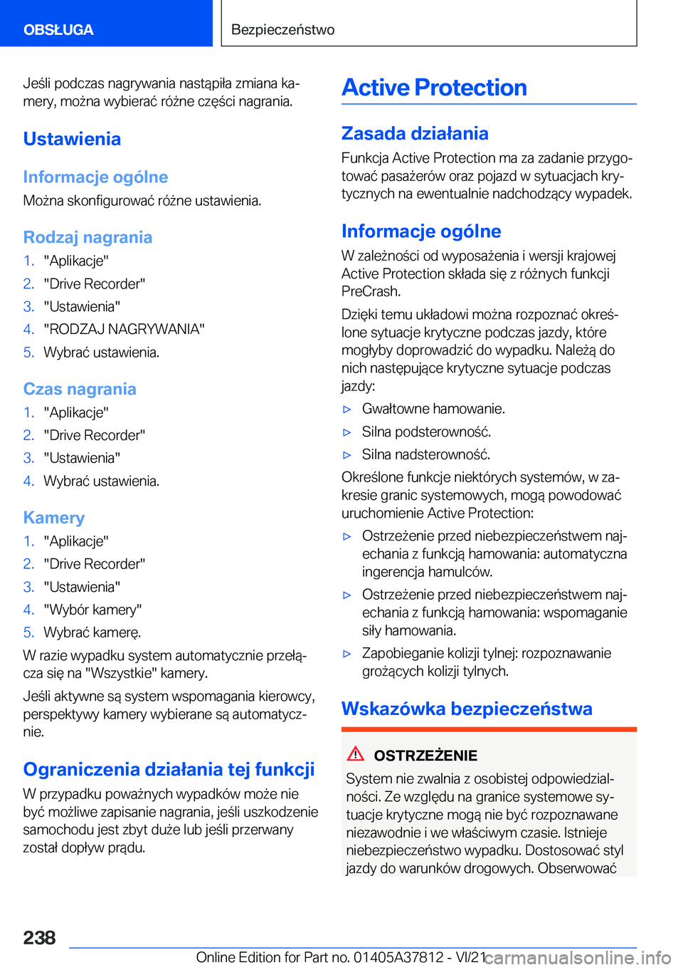 BMW X3 M 2022  Instrukcja obsługi (in Polish) �J�e�l�i��p�o�d�c�z�a�s��n�a�g�r�y�w�a�n�i�a��n�a�s�t�