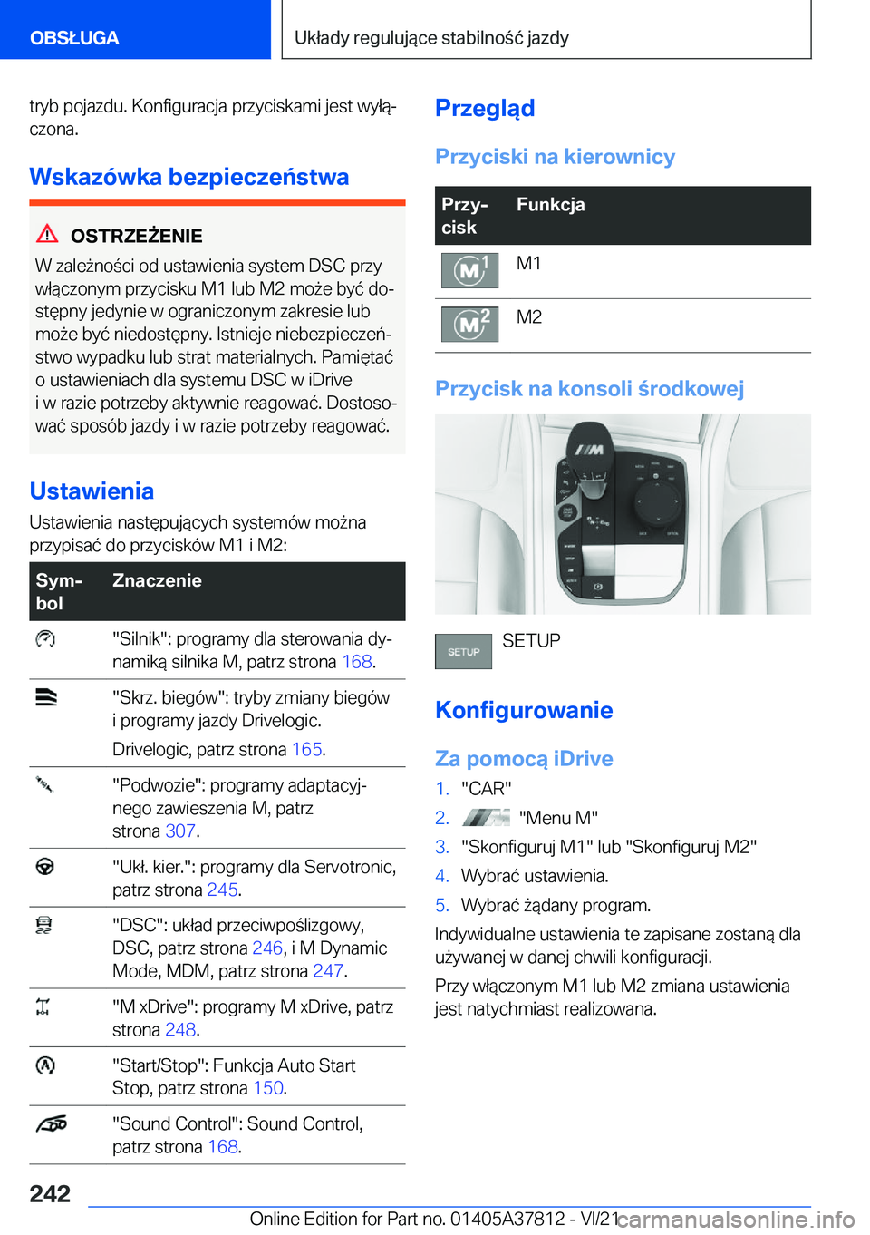 BMW X3 M 2022  Instrukcja obsługi (in Polish) �t�r�y�b��p�o�j�a�z�d�u�.��K�o�n�f�i�g�u�r�a�c�j�a��p�r�z�y�c�i�s�k�a�m�i��j�e�s�t��w�y�ł�