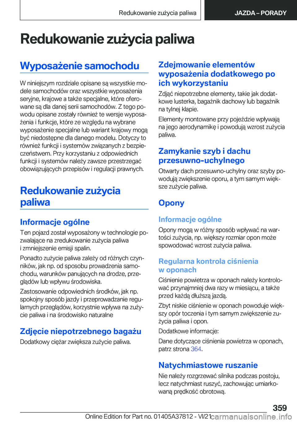 BMW X3 M 2022  Instrukcja obsługi (in Polish) �R�e�d�u�k�o�w�a�n�i�e��z�u9�y�c�i�a��p�a�l�i�w�a�W�y�p�o�s�a9�e�n�i�e��s�a�m�o�c�h�o�d�u
�W��n�i�n�i�e�j�s�z�y�m��r�o�z�d�z�i�a�l�e��o�p�i�s�a�n�e��s�