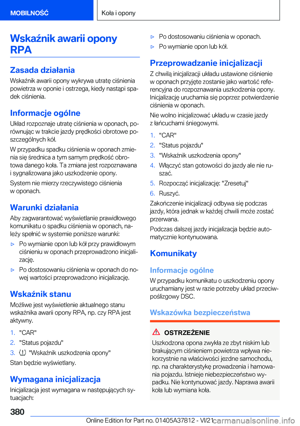 BMW X3 M 2022  Instrukcja obsługi (in Polish) �W�s�k�a7�n�i�k��a�w�a�r�i�i��o�p�o�n�y�R�P�A
�Z�a�s�a�d�a��d�z�i�a�ł�a�n�i�a
�W�s�k�a7�n�i�k��a�w�a�r�i�i��o�p�o�n�y��w�y�k�r�y�w�a��u�t�r�a�t�