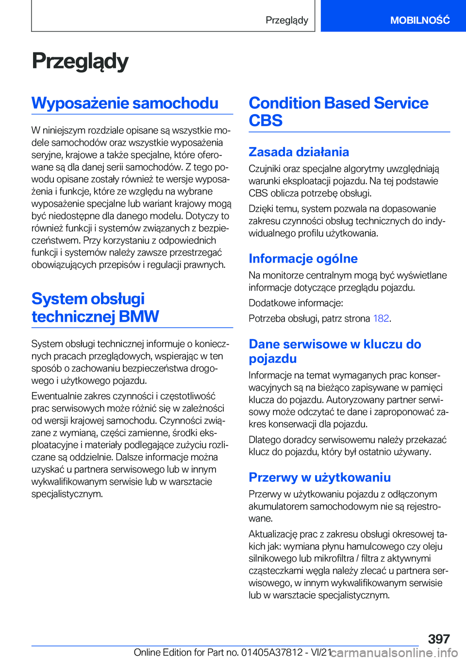 BMW X3 M 2022  Instrukcja obsługi (in Polish) �P�r�z�e�g�l�ą�d�y�W�y�p�o�s�a9�e�n�i�e��s�a�m�o�c�h�o�d�u
�W��n�i�n�i�e�j�s�z�y�m��r�o�z�d�z�i�a�l�e��o�p�i�s�a�n�e��s�