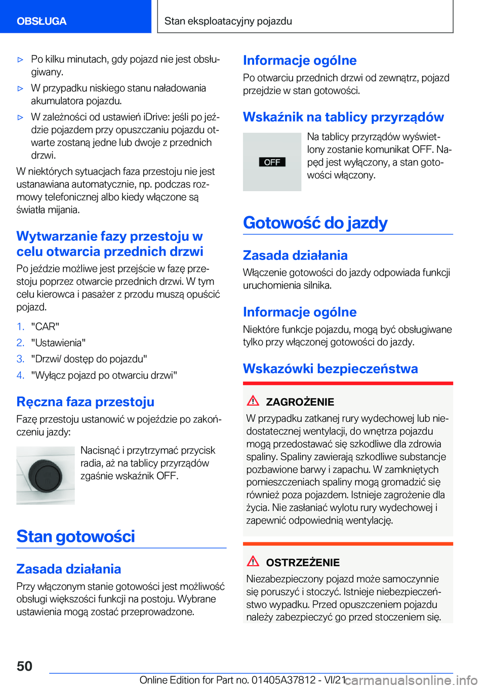 BMW X3 M 2022  Instrukcja obsługi (in Polish) 'x�P�o��k�i�l�k�u��m�i�n�u�t�a�c�h�,��g�d�y��p�o�j�a�z�d��n�i�e��j�e�s�t��o�b�s�ł�uj
�g�i�w�a�n�y�.'x�W��p�r�z�y�p�a�d�k�u��n�i�s�k�i�e�g�o��s�t�a�n�u��n�a�ł�a�d�o�w�a�n�i�a �a�k