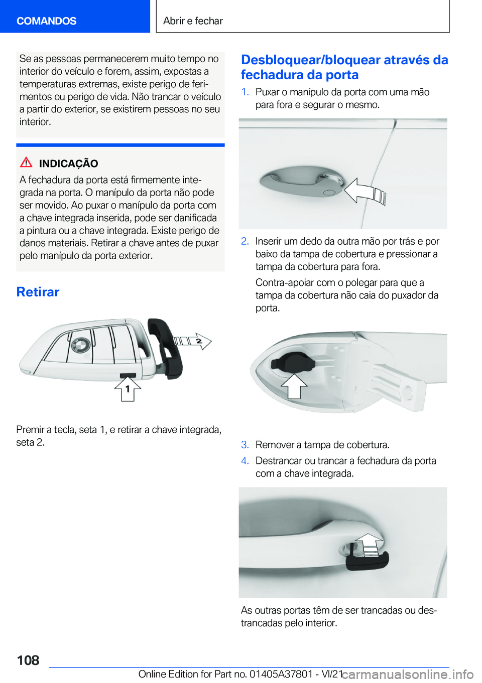 BMW X3 M 2022  Manual do condutor (in Portuguese) �S�e��a�s��p�e�s�s�o�a�s��p�e�r�m�a�n�e�c�e�r�e�m��m�u�i�t�o��t�e�m�p�o��n�o�i�n�t�e�r�i�o�r��d�o��v�e�