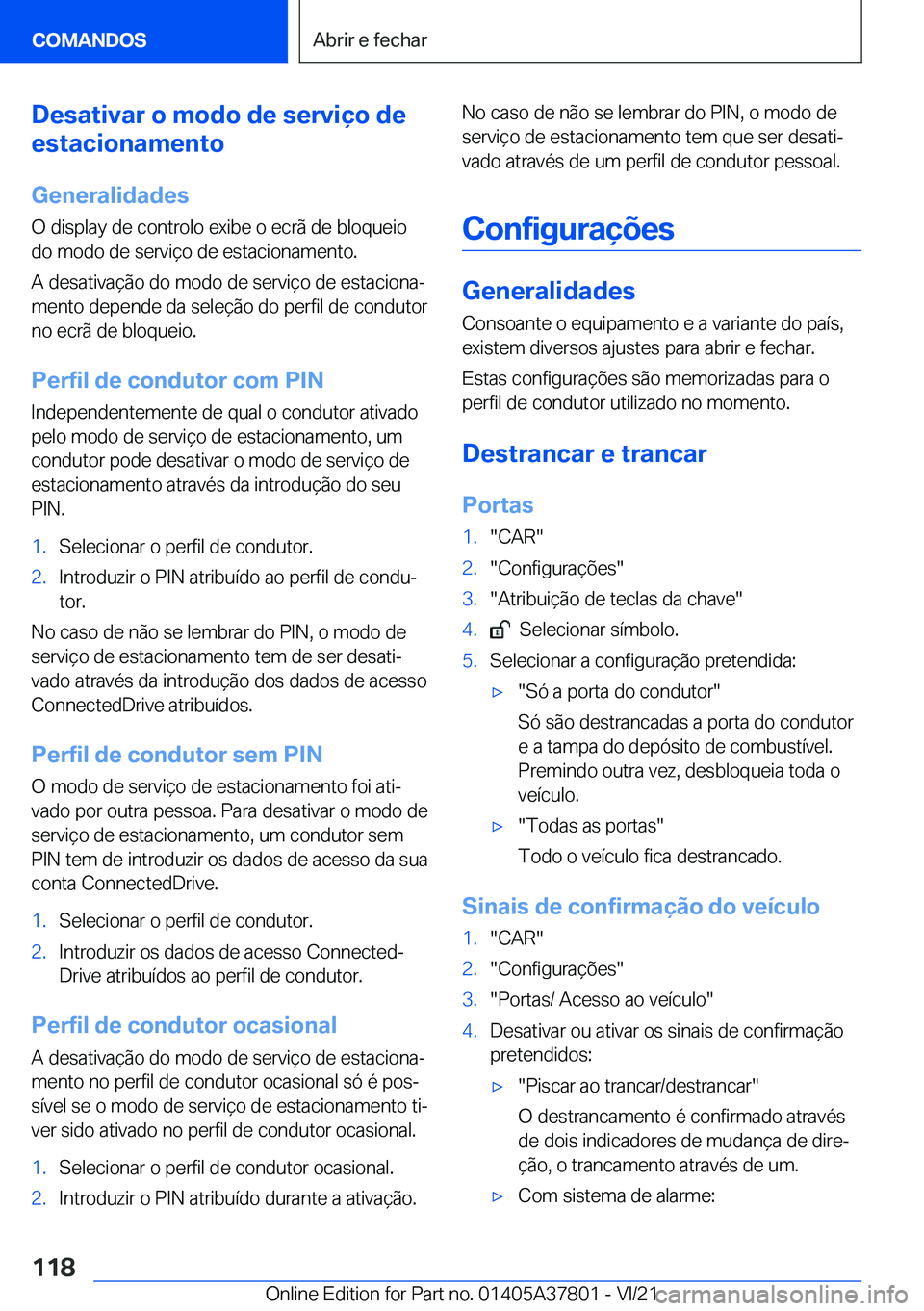 BMW X3 M 2022  Manual do condutor (in Portuguese) �D�e�s�a�t�i�v�a�r��o��m�o�d�o��d�e��s�e�r�v�i�