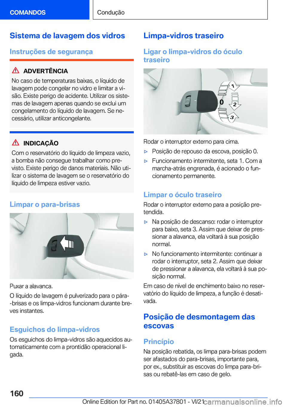 BMW X3 M 2022  Manual do condutor (in Portuguese) �S�i�s�t�e�m�a��d�e��l�a�v�a�g�e�m��d�o�s��v�i�d�r�o�s�I�n�s�t�r�u�