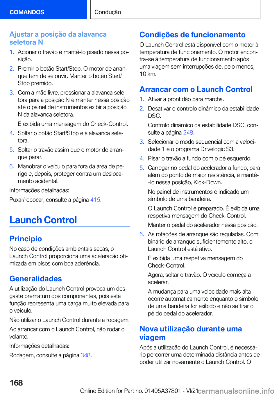 BMW X3 M 2022  Manual do condutor (in Portuguese) �A�j�u�s�t�a�r��a��p�o�s�i�