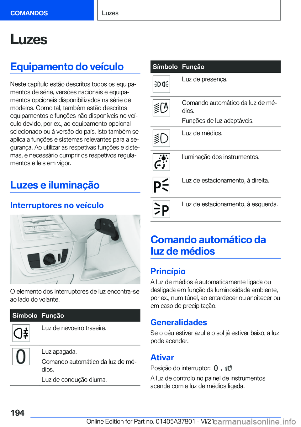 BMW X3 M 2022  Manual do condutor (in Portuguese) �L�u�z�e�s�E�q�u�i�p�a�m�e�n�t�o��d�o��v�e�
