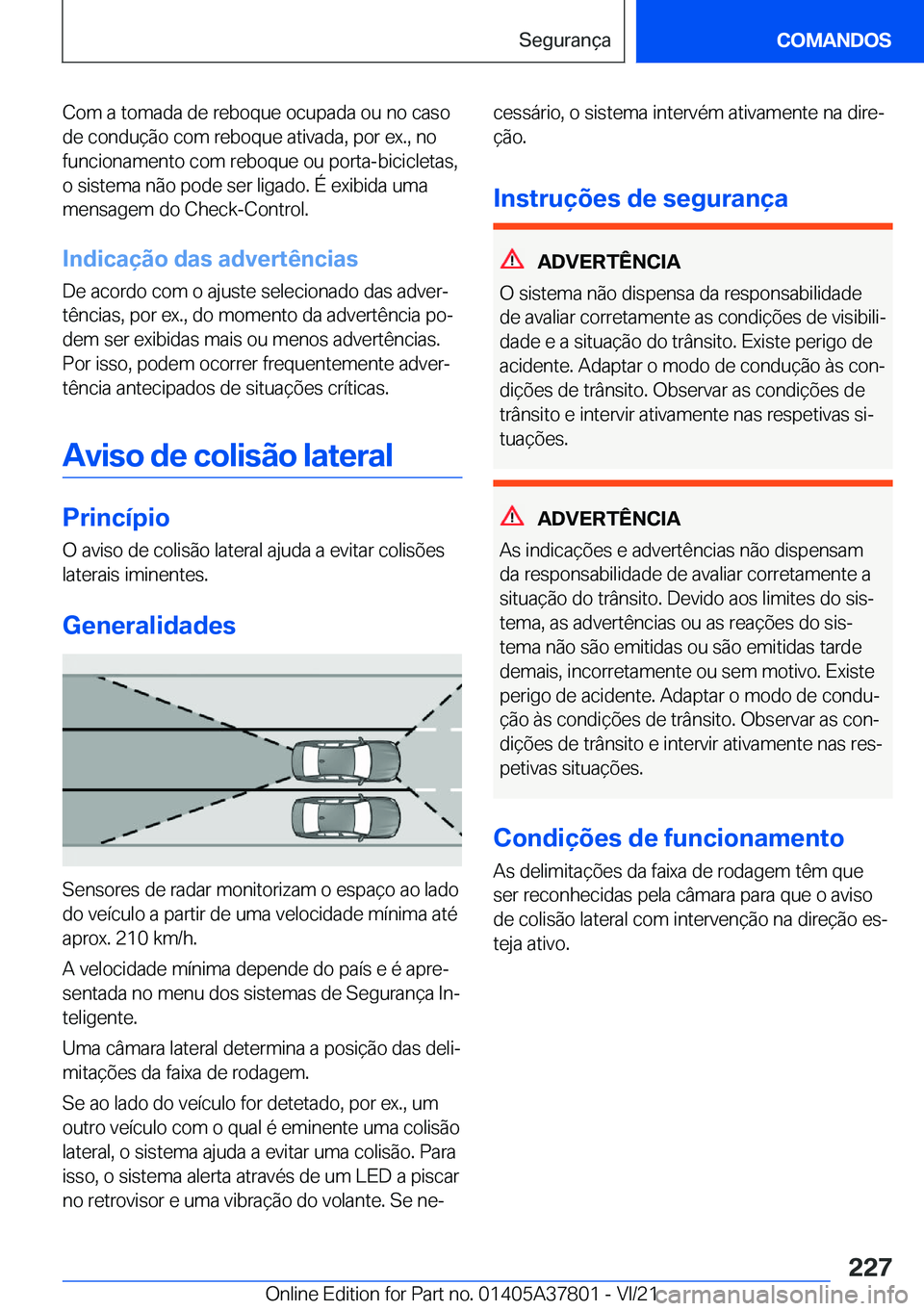 BMW X3 M 2022  Manual do condutor (in Portuguese) �C�o�m��a��t�o�m�a�d�a��d�e��r�e�b�o�q�u�e��o�c�u�p�a�d�a��o�u��n�o��c�a�s�o
�d�e��c�o�n�d�u�